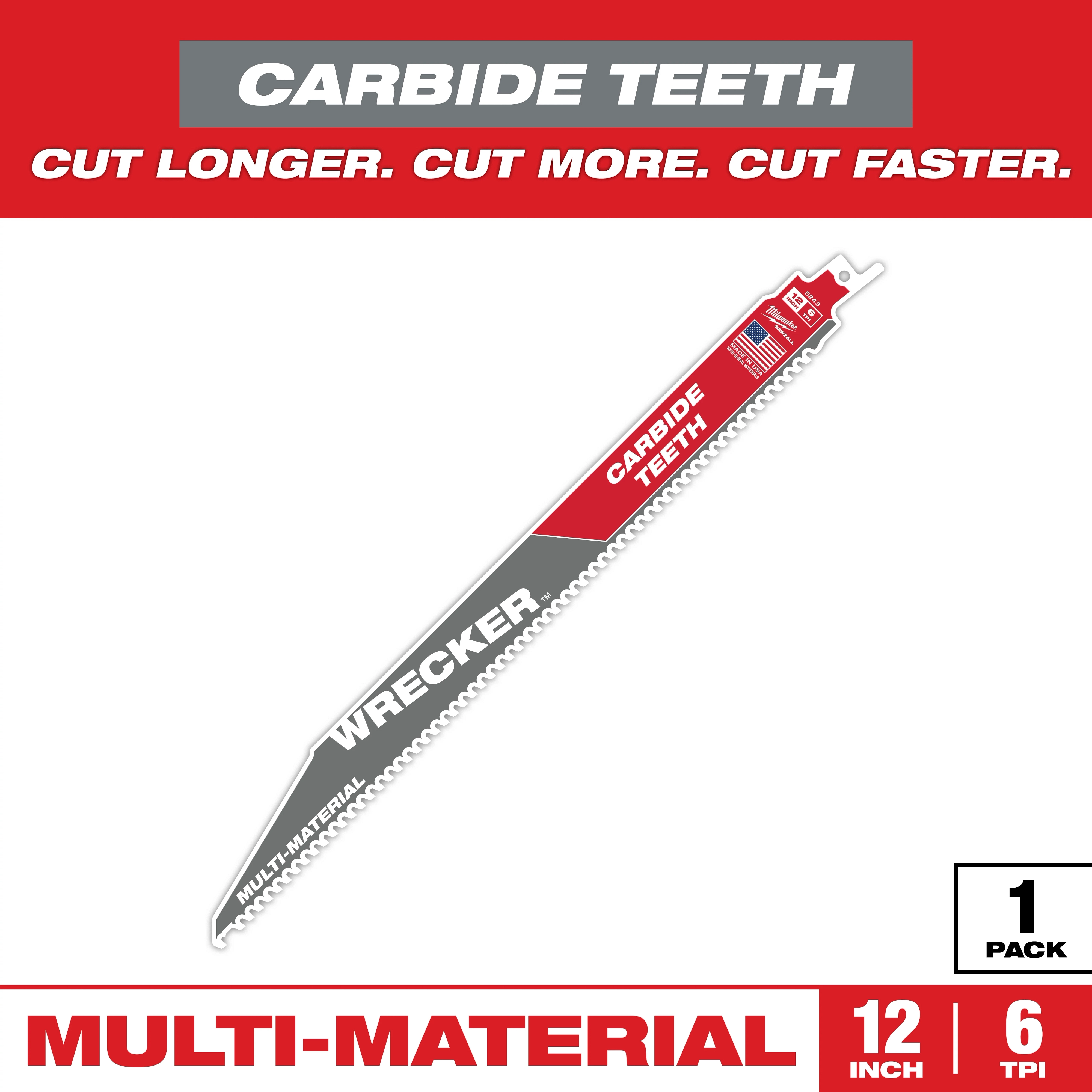 Sawzall Bi-Metal Carbide Primary Image features a 12-inch multi-material blade with carbide teeth, designed for durability and fast cutting. It is labeled "Wrecker" and has a tooth spacing of 6 TPI. The blade is packaged in a single pack and promotes cutting longer, more, and faster.