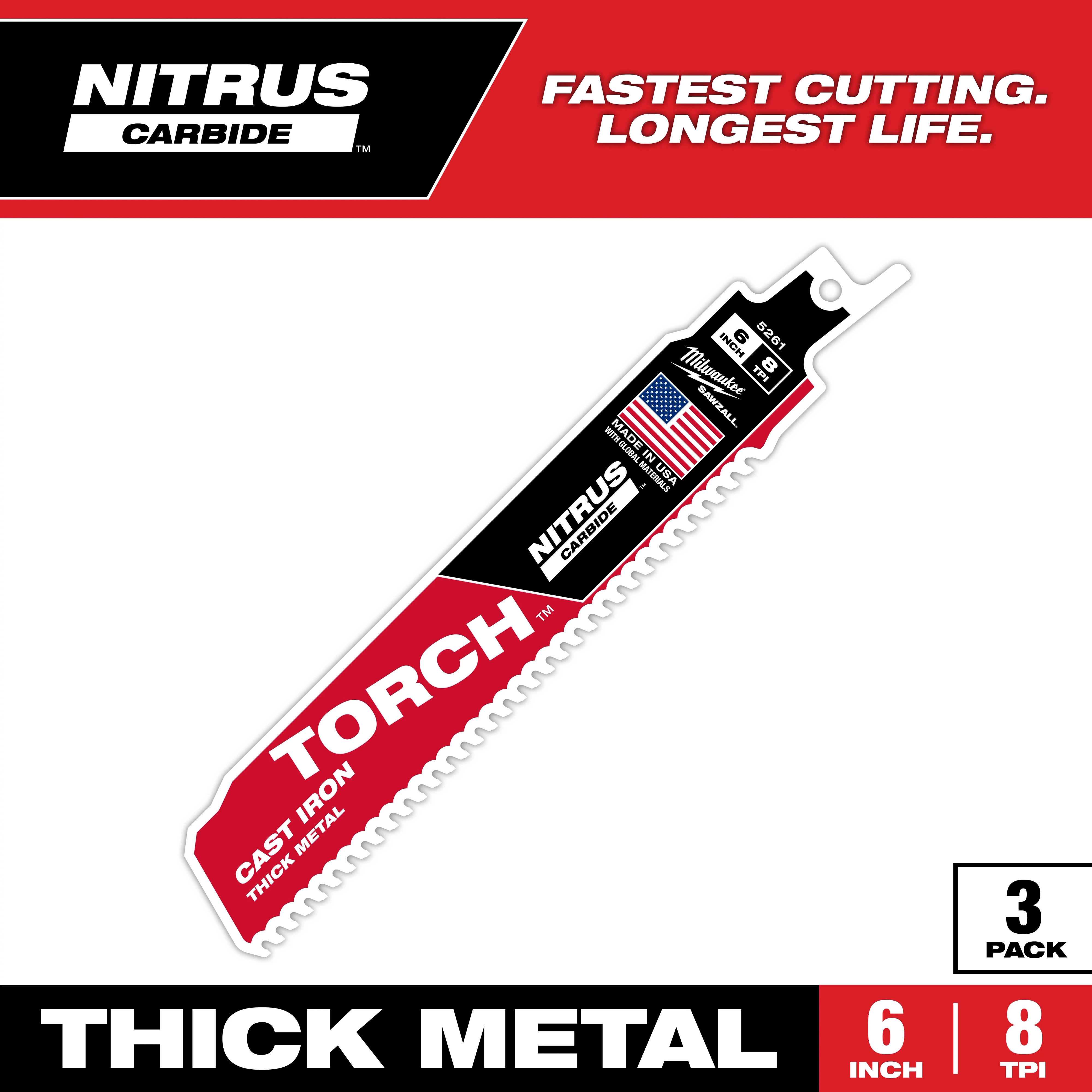 Nitrus Carbide Torch blade for cutting thick metal and cast iron. Features 8 TPI (teeth per inch), 6-inch length, and American flag logo. Pack of three included, designed for fastest cutting and longest life. Predominantly red, black, and white color scheme.