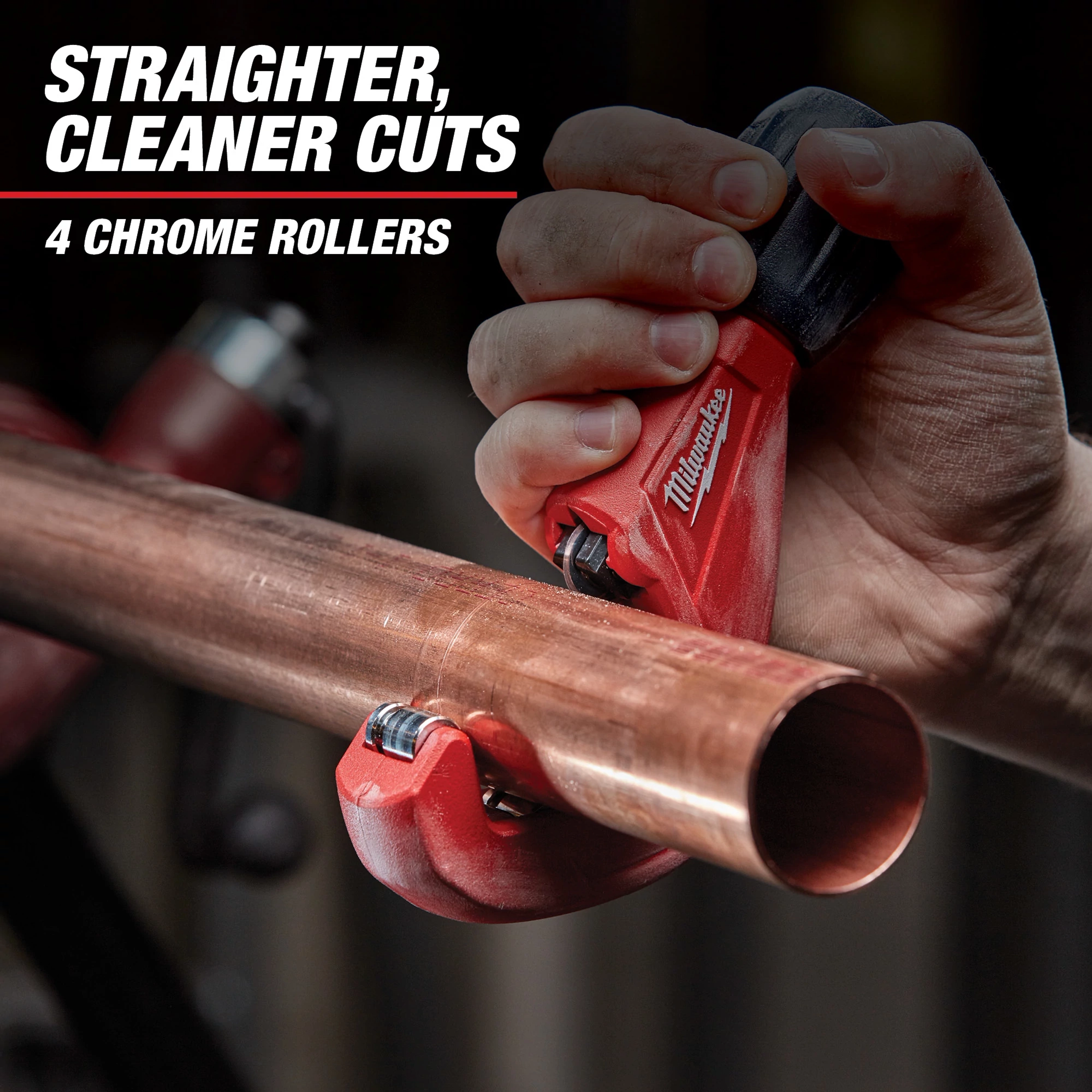 A hand is using a Milwaukee pipe cutter to cut a copper pipe. The image text reads, "Straighter, cleaner cuts, 4 chrome rollers."