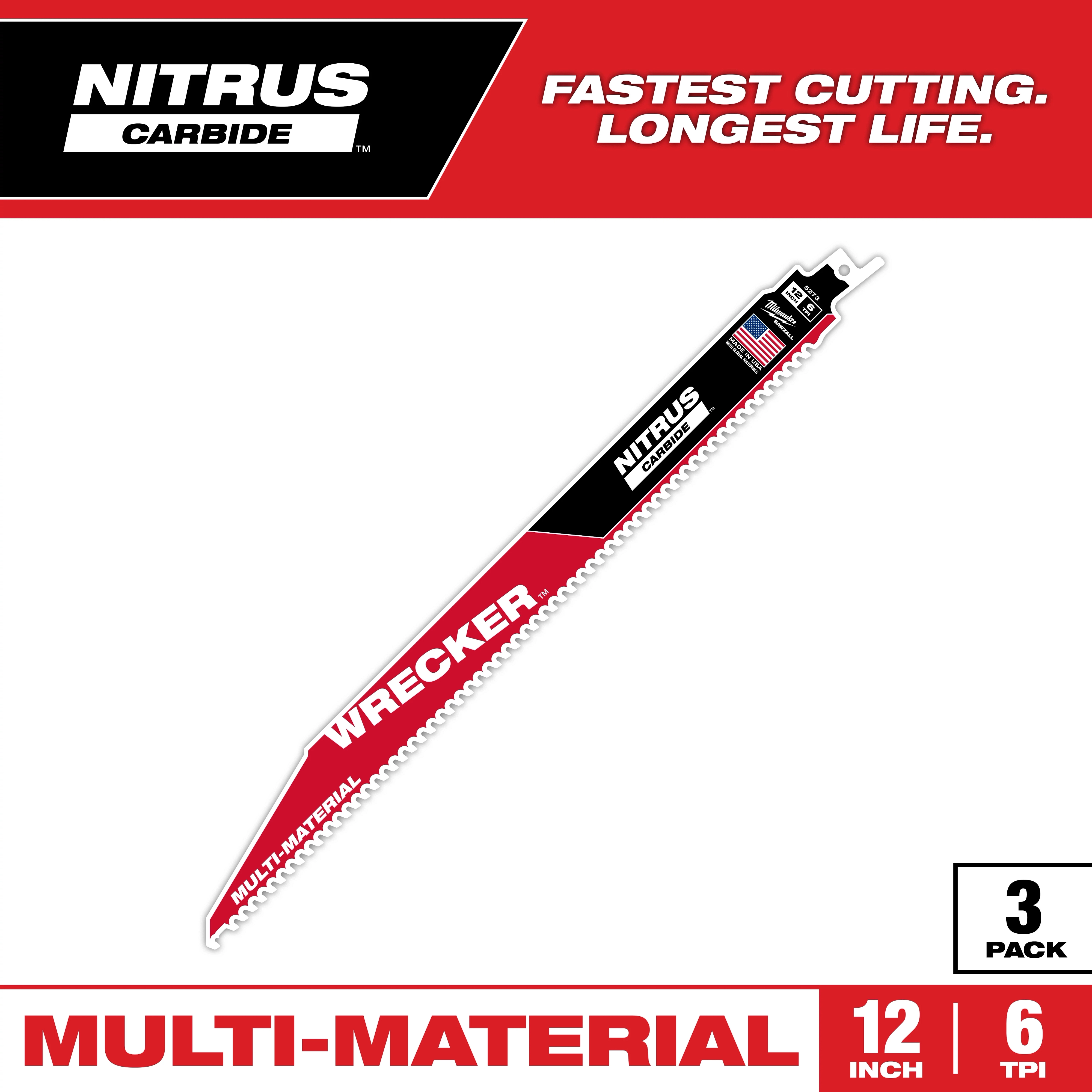 Nitrus Carbide Wrecker saw blade, 12 inches long with 6 teeth per inch, designed for multi-material cutting. Comes in a pack of three. The packaging highlights "Fastest Cutting. Longest Life." in the top right corner.
