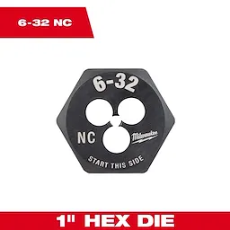 6-32 NC 1-Inch Hex Threading Die, black with three holes, marked "START THIS SIDE" and manufacturer logo.
