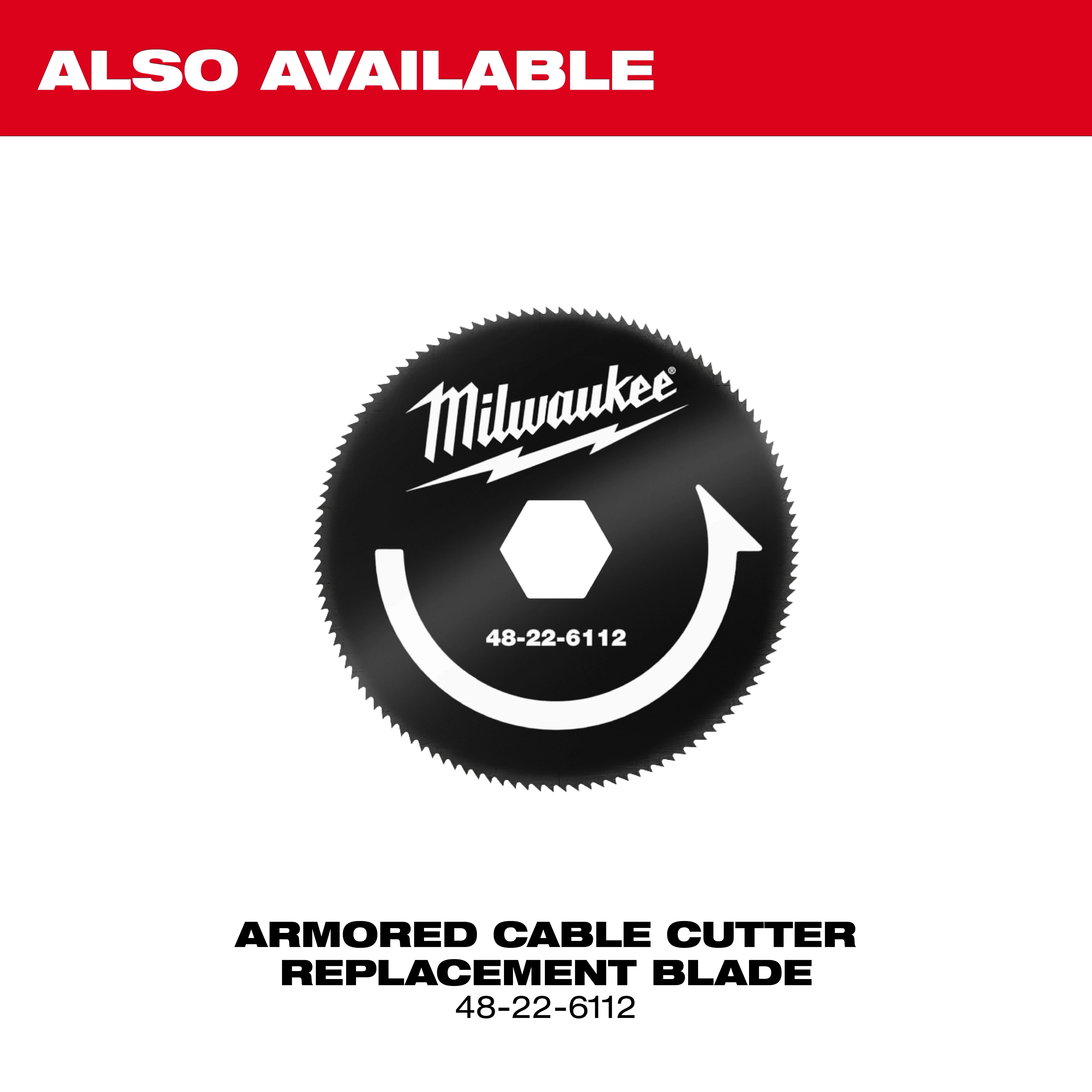 Armored Cable Cutter and Replacement Blade 48-22-6112 with a black serrated edge and a hexagonal central hole.