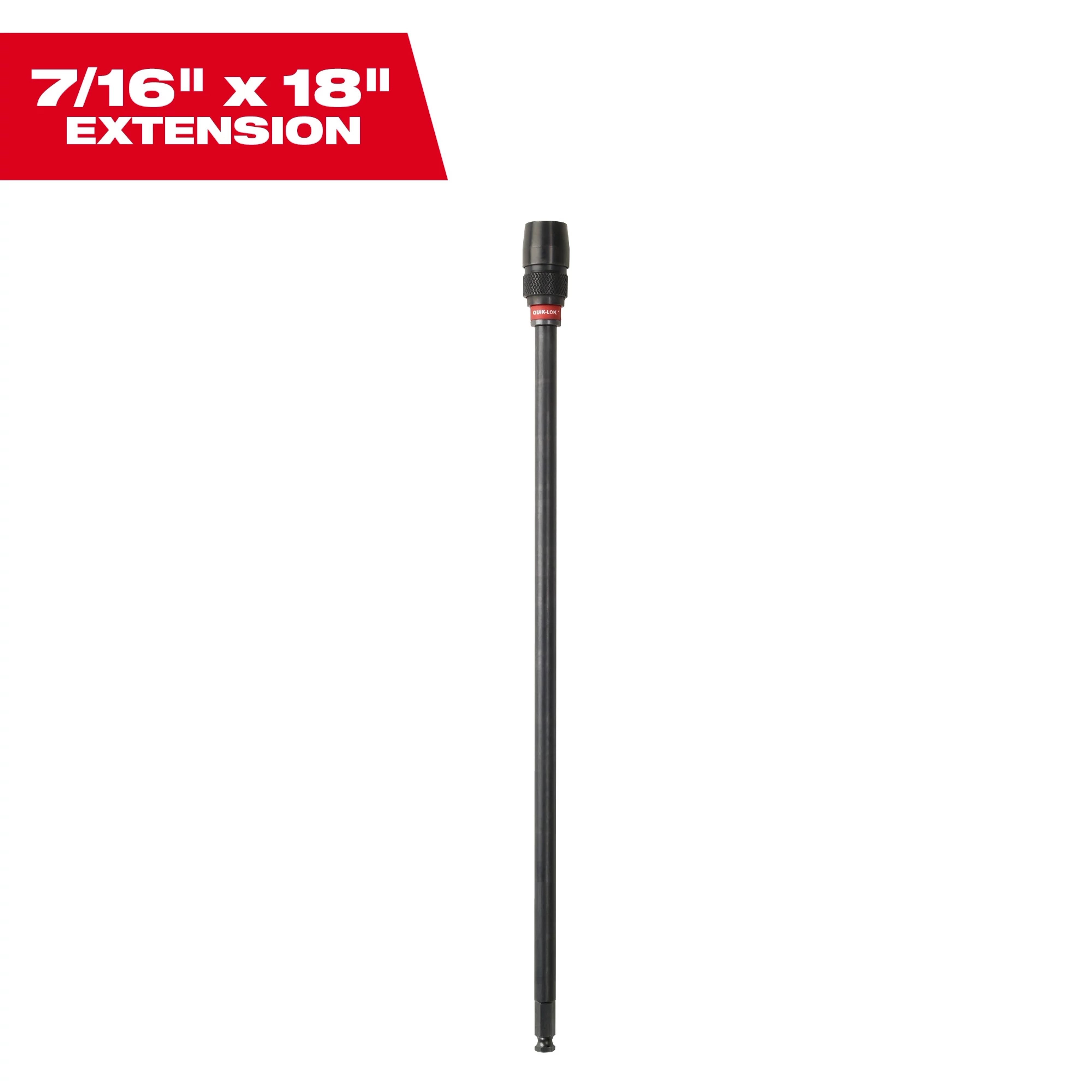 18" QUIK-LOK 7/16" EXT