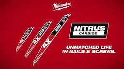 Milwaukee AX w/ NITRUS Carbide Teeth SAWZALL Blades Demo.