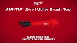 Milwaukee AIR-TIP 2-in-1 Utility Brush Tool