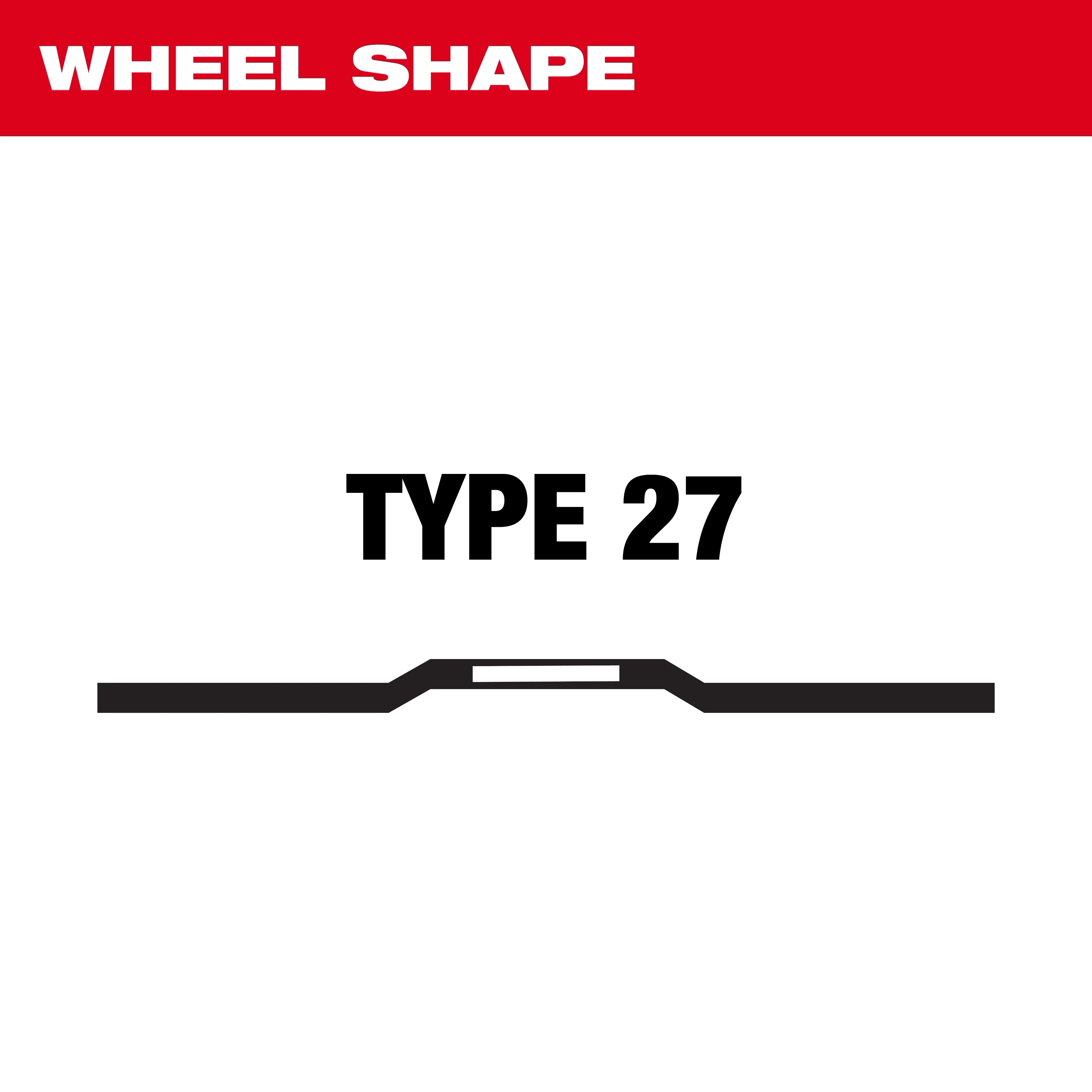 Bonded Abrasives Type 27 wheel shape with a flat center. Red top band with "Wheel Shape" text, black "Type 27" text in the center.