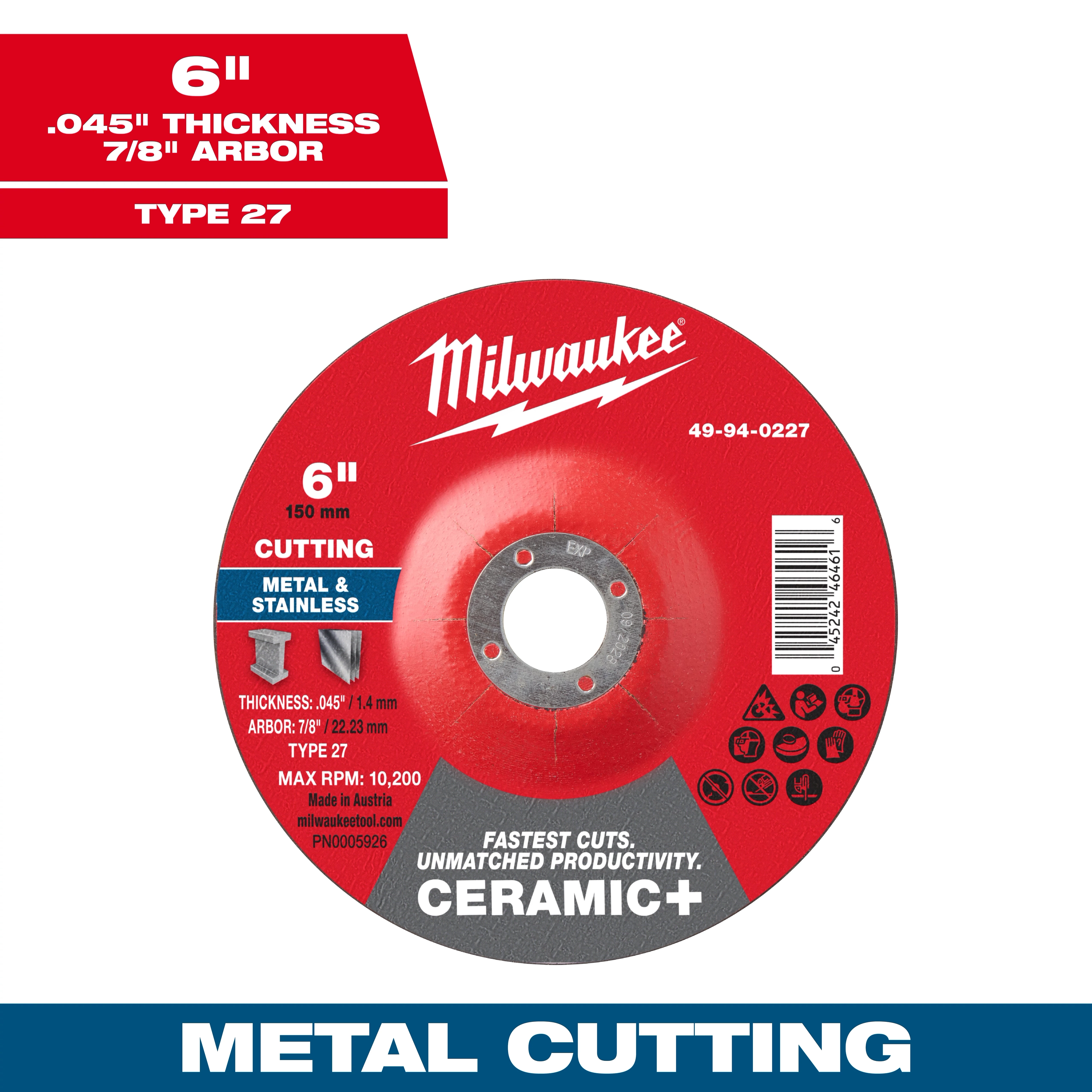 6" x .045" x 7/8" Ceramic+ Metal Cut Off Wheel - Type 27 for metal and stainless steel cutting, with a 10,200 max RPM.