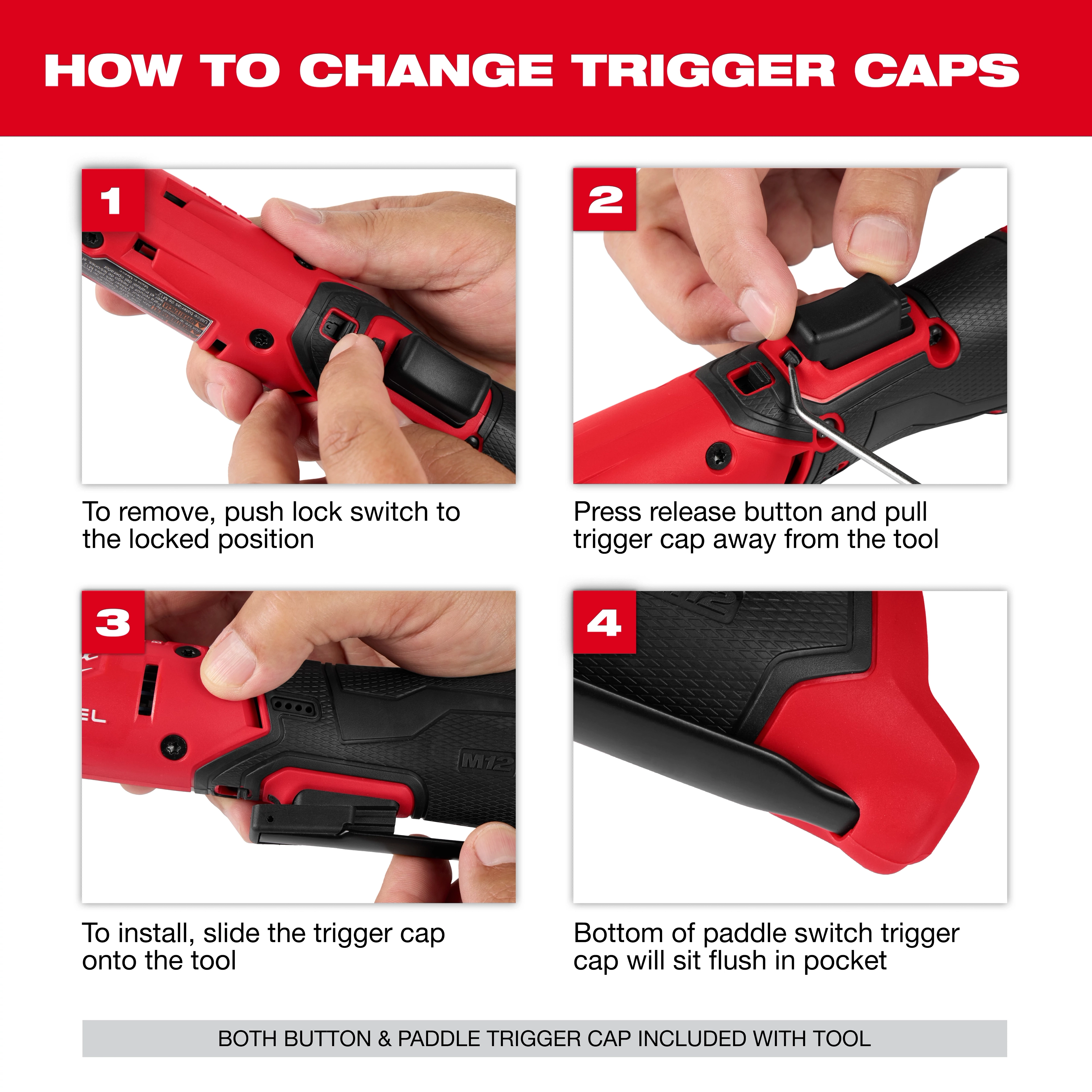 The image provides a four-step guide for changing trigger caps on the M12 FUEL™ Ratchet, showing how to lock, release, replace, and flush the cap. Both button and paddle trigger caps are included with the tool, as indicated at the bottom of the image.