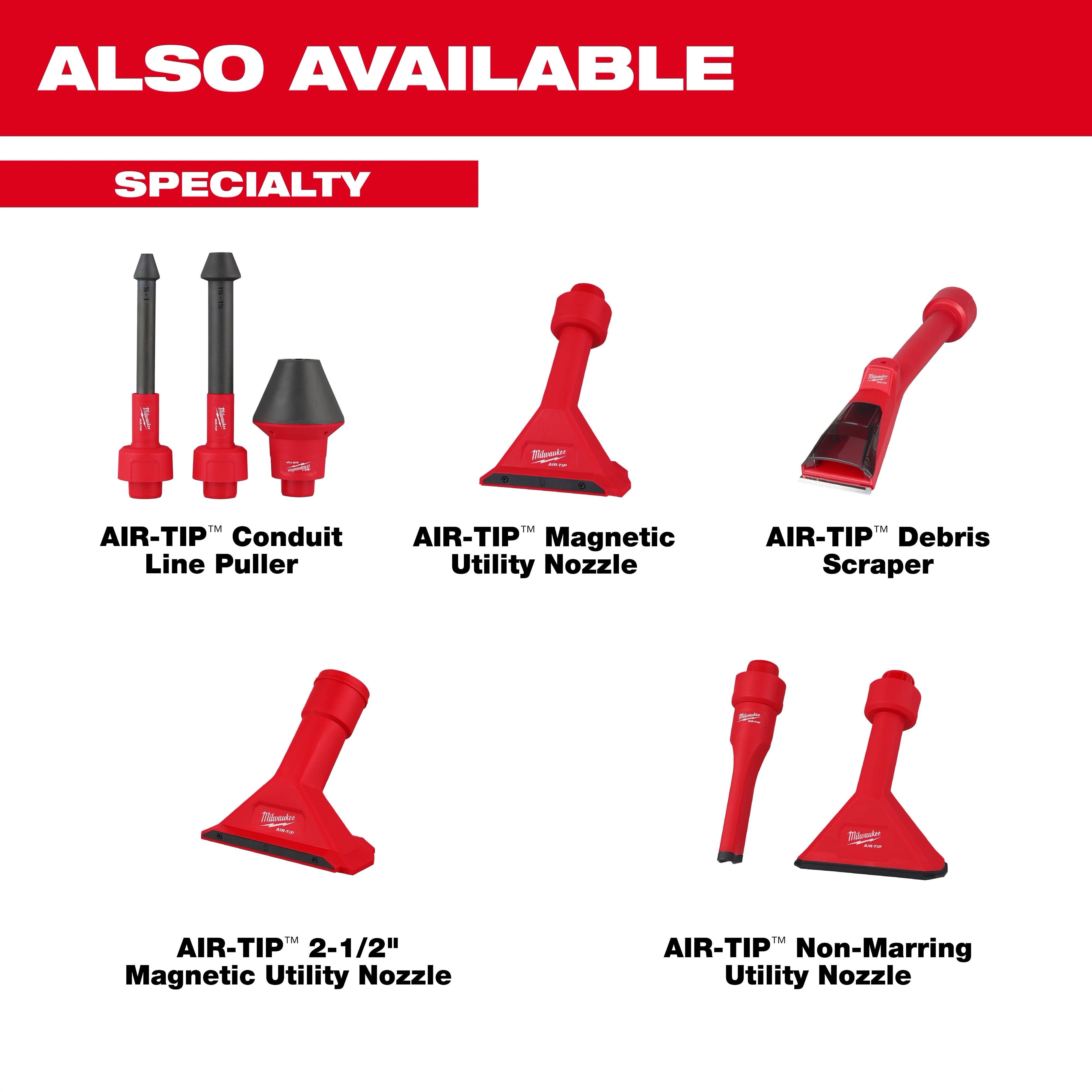 Specialty tools labeled AIR-TIP. Includes Conduit Line Puller, Magnetic Utility Nozzle, Debris Scraper, 2-1/2" Magnetic Utility Nozzle.