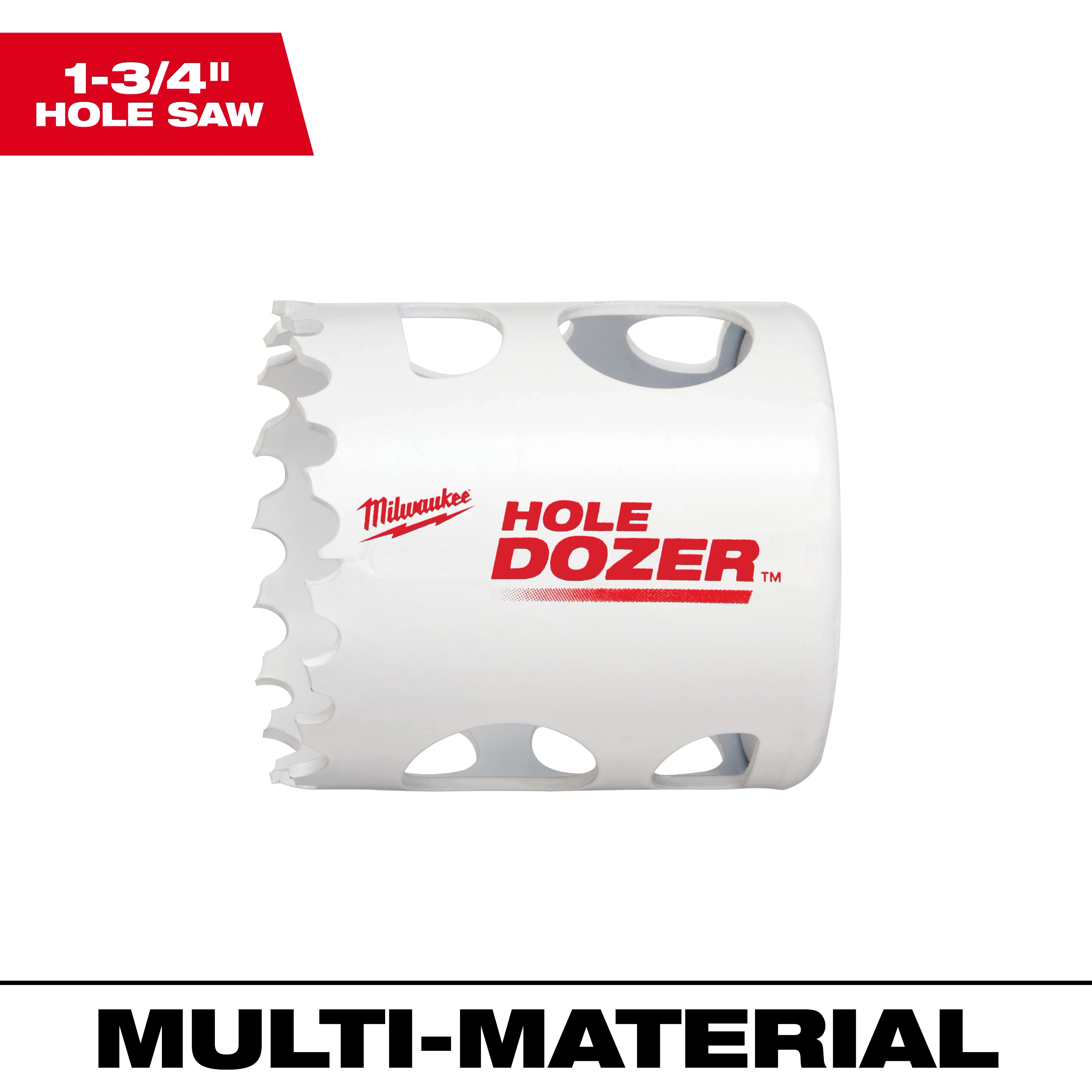 1-3/4" Hole Dozer Bi-Metal Hole Saw with white body and jagged cutting edge, designed for multi-material cutting.