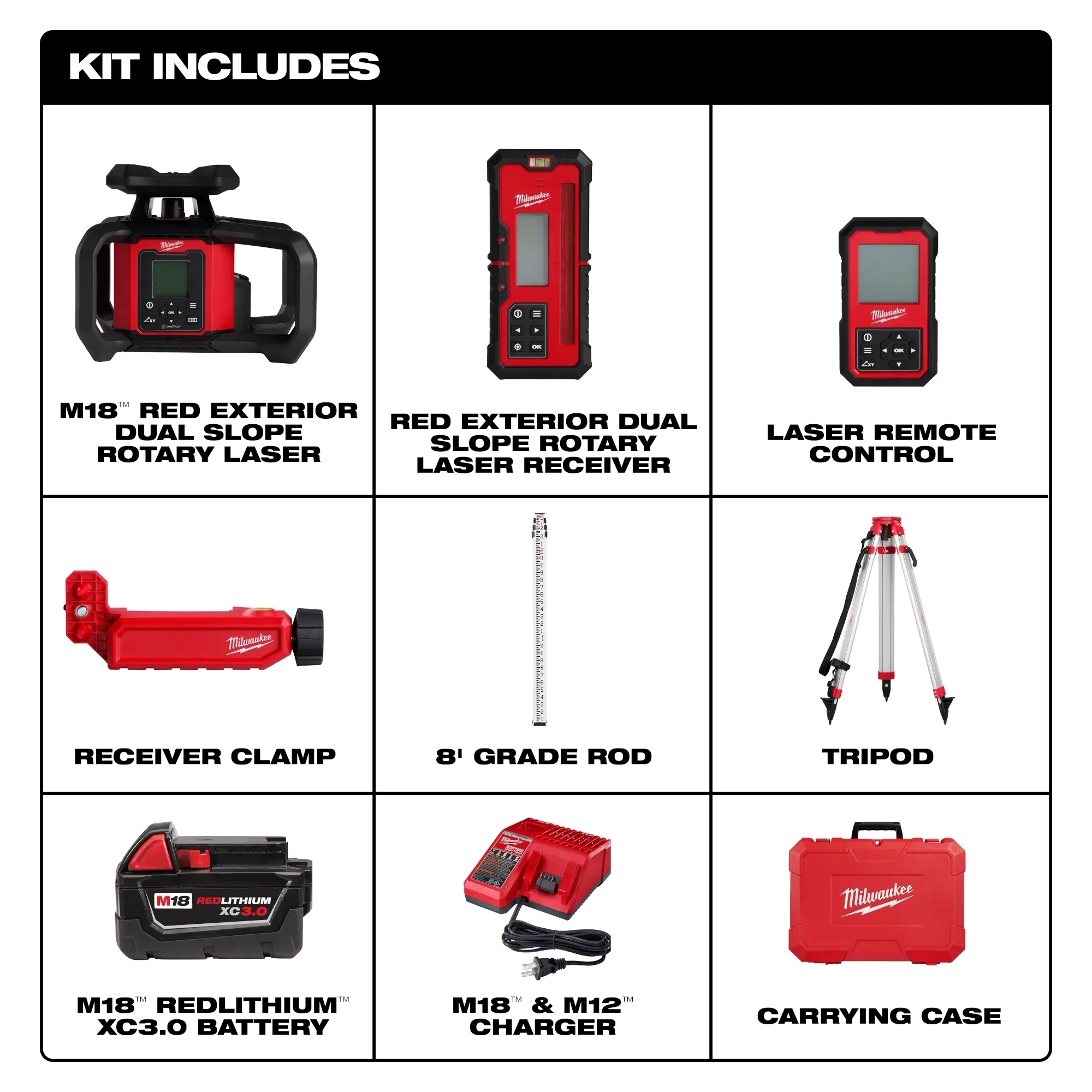 Includes a red exterior dual slope rotary laser, receiver, laser remote, receiver clamp, 8' grade rod, tripod, XC3.0 battery, charger, and carrying case