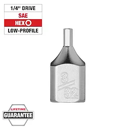1/4" Drive 3/32" Low-Profile Hex Bit Socket with lifetime guarantee. Engraved with "3/32" and marked SAE HEX for identification.