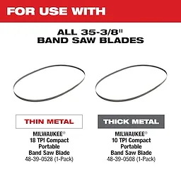 M18 FUEL Compact Band Saw Blade Compatibility