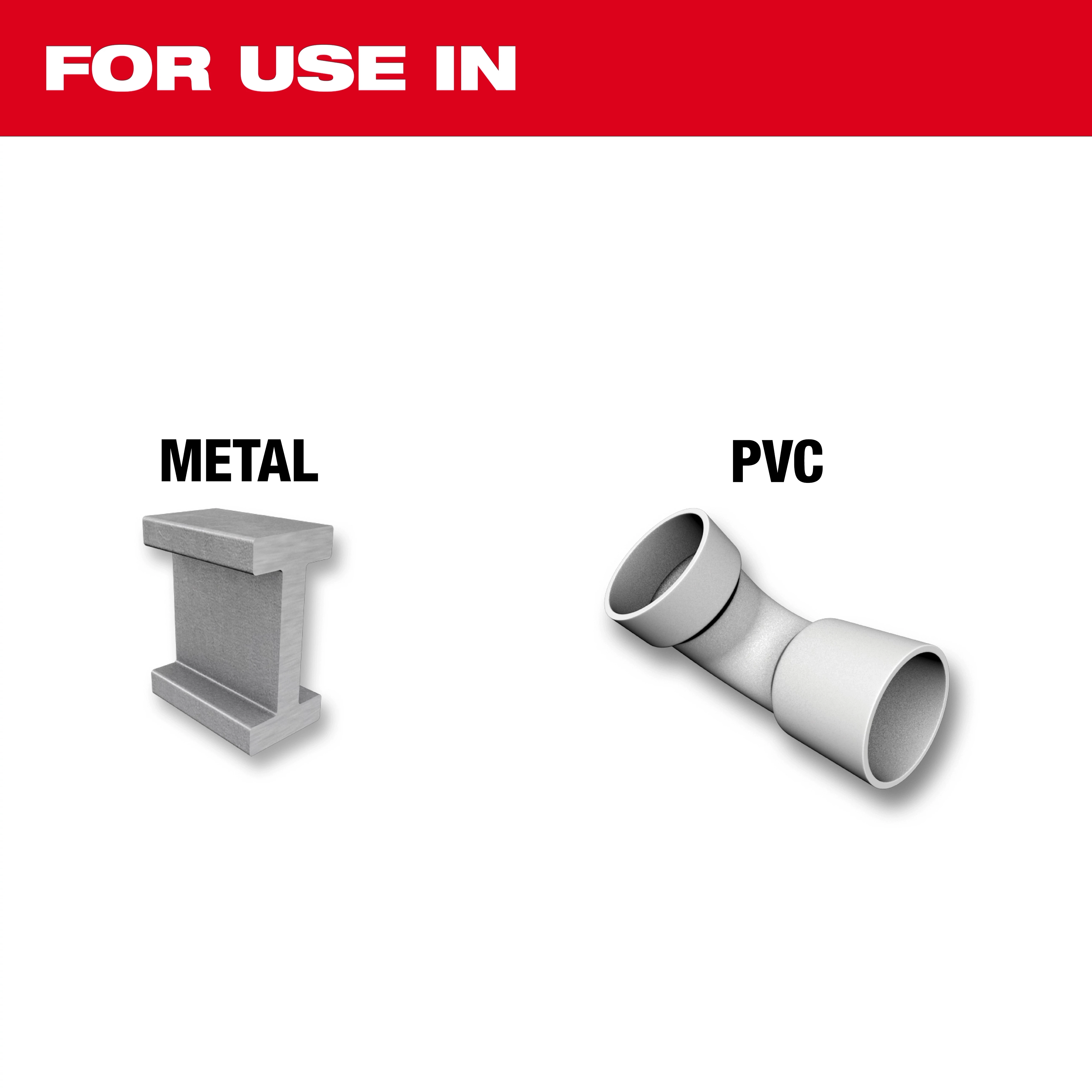 Product image showing "For Use In" above metal and PVC. Metal%20and%20PVC%20For%20Use%20In is suitable for these surfaces.