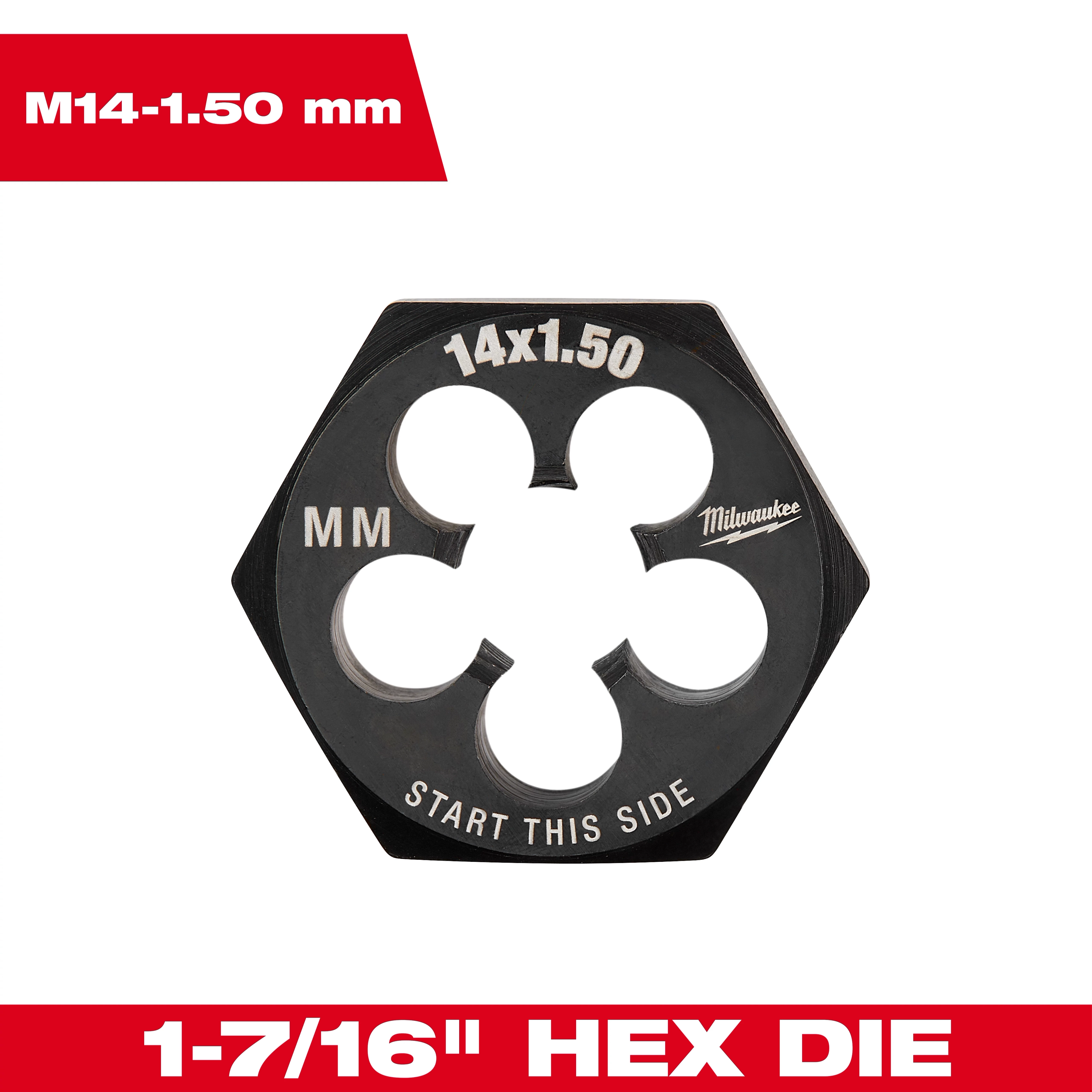 The M14-1.50 mm 1-7/16" Hex Threading Die, labeled "14x1.50" and "START THIS SIDE," is shown with a black hexagonal shape.