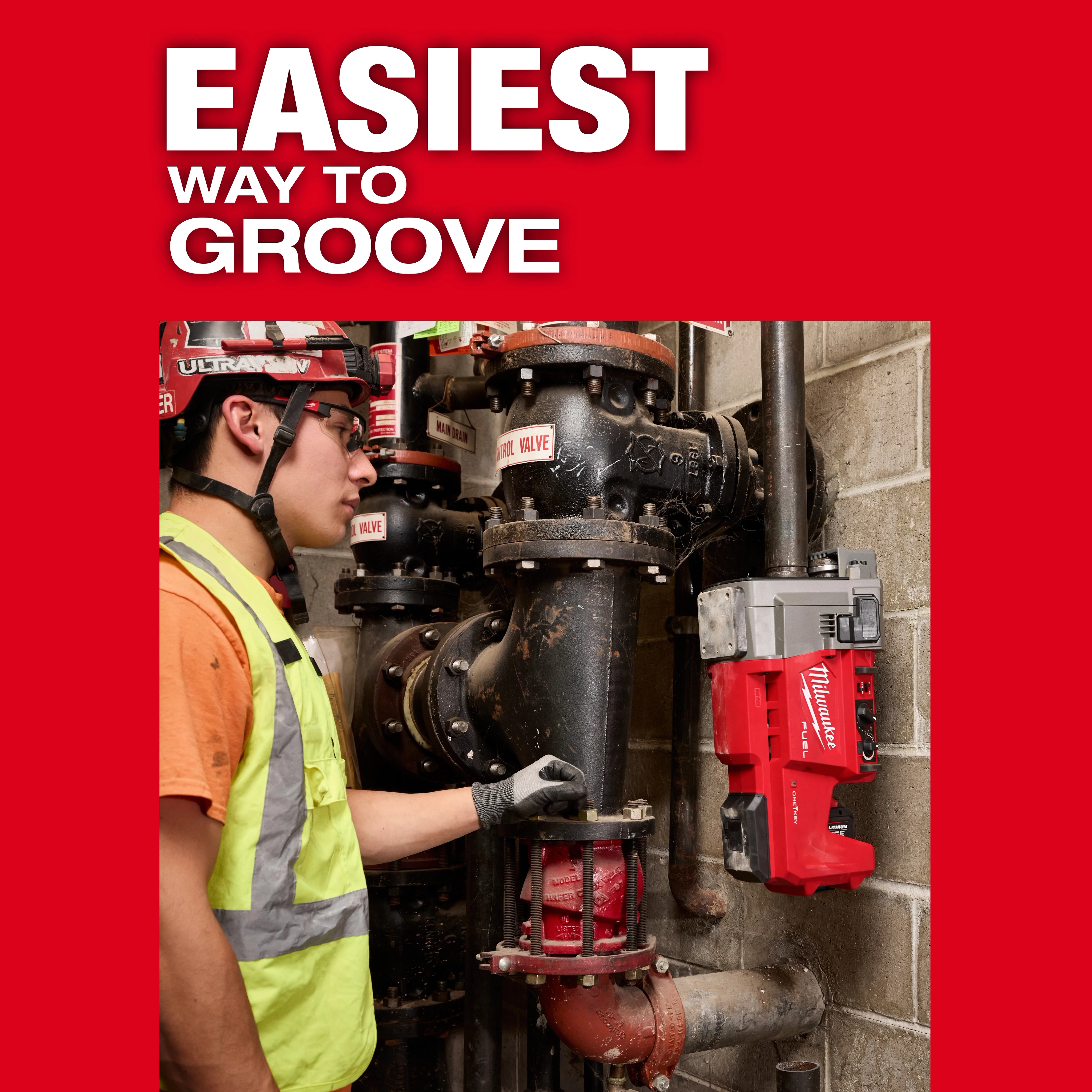 A worker operates the M18 FUEL™ RINGER™ Roll Groover for 1-1/4” - 4” Sch 10/40, 6” Sch 10 on a set of industrial pipes. The image is set against a red background with the text "Easiest Way to Groove."