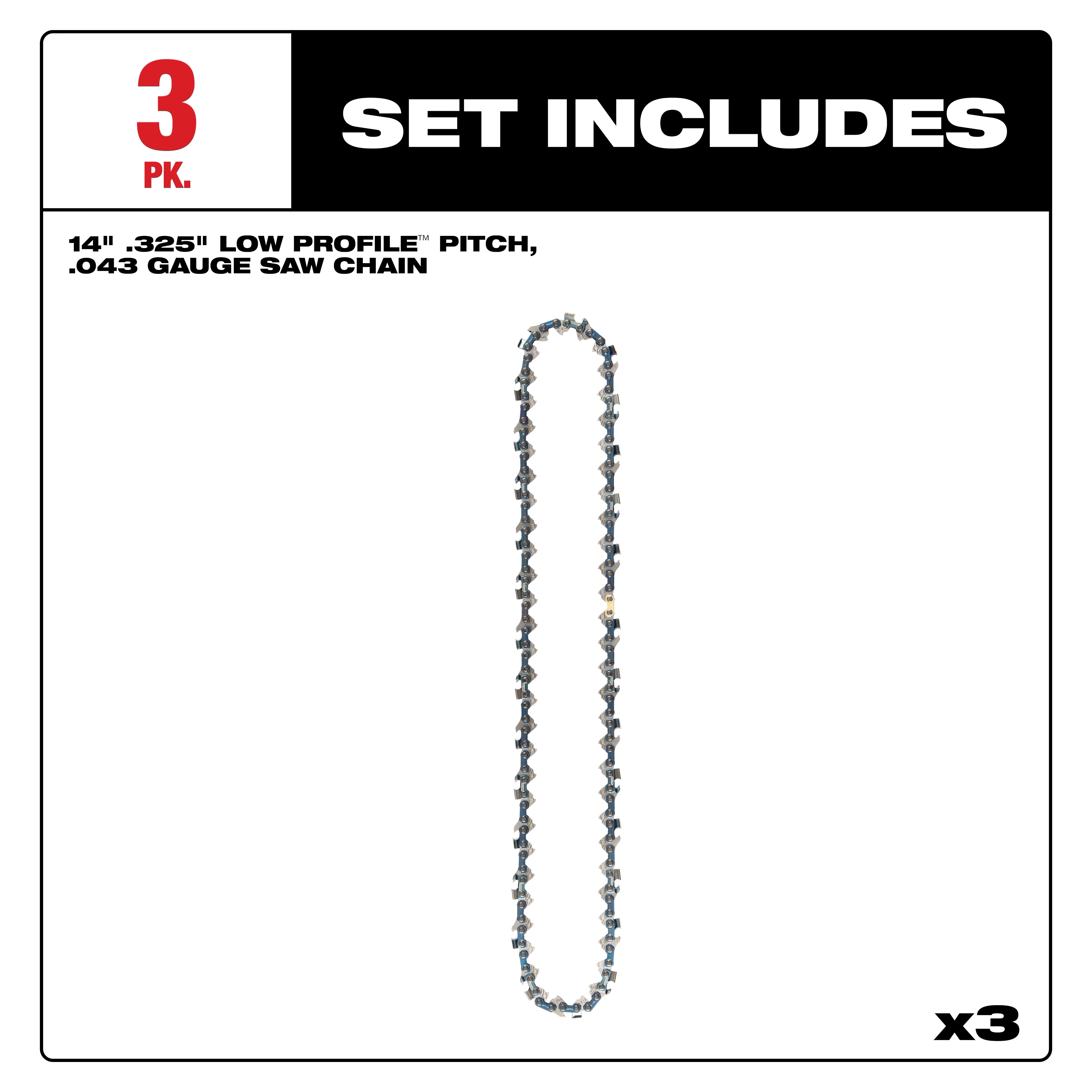 Set includes 3 saw chains