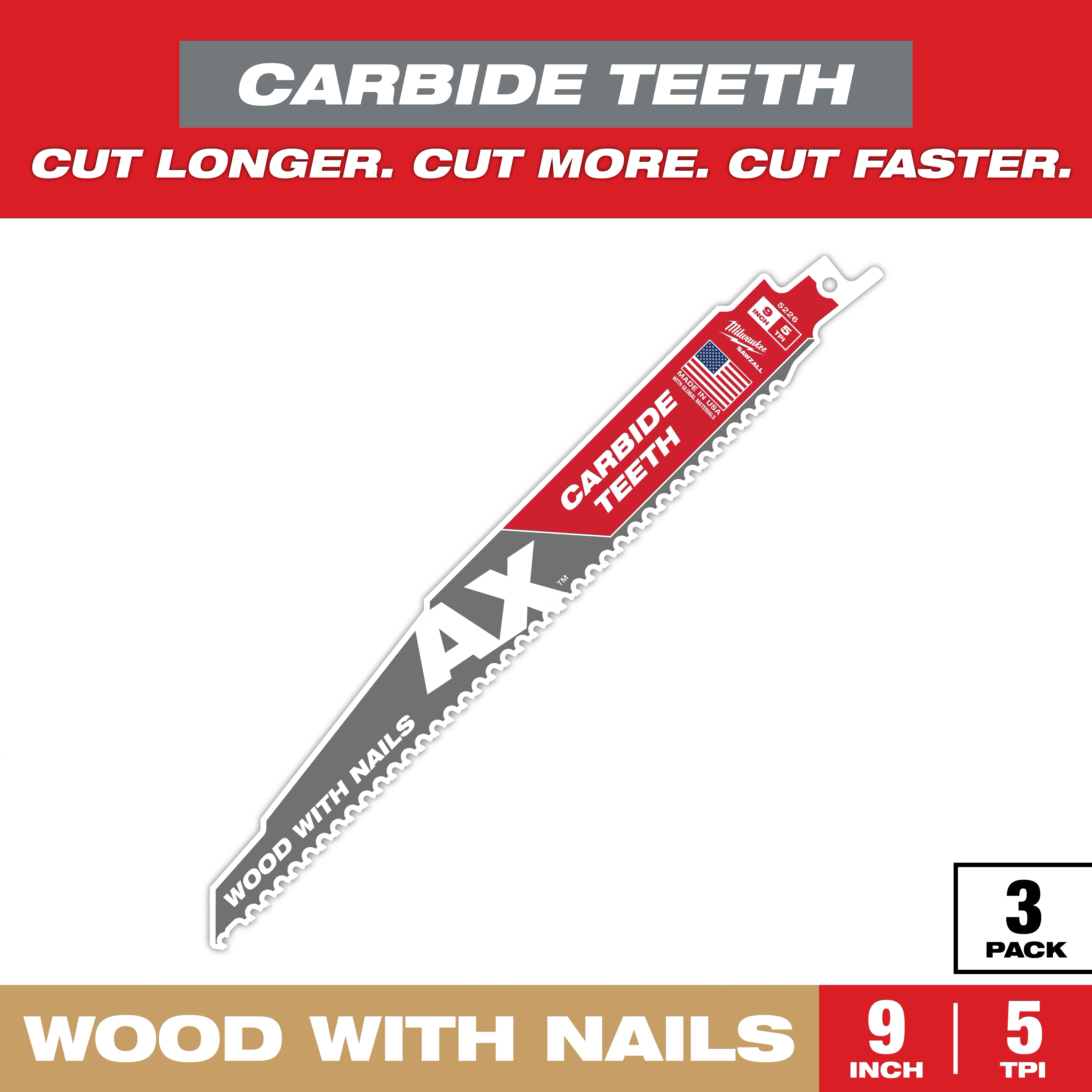 Sawzall Bi-Metal Carbide blade for cutting wood with nails, featuring carbide teeth for longer lasting, faster cuts. Blade measures 9 inches with 5 teeth per inch and comes in a pack of three. The packaging highlights its durability and cutting efficiency with a bold design and American flag.