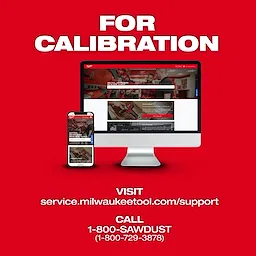 Milwaukee Tool calibration instructions displayed on computer and smartphone screens. Contact info: service.milwaukeetool.com/support, 1-800-SAWDUST.