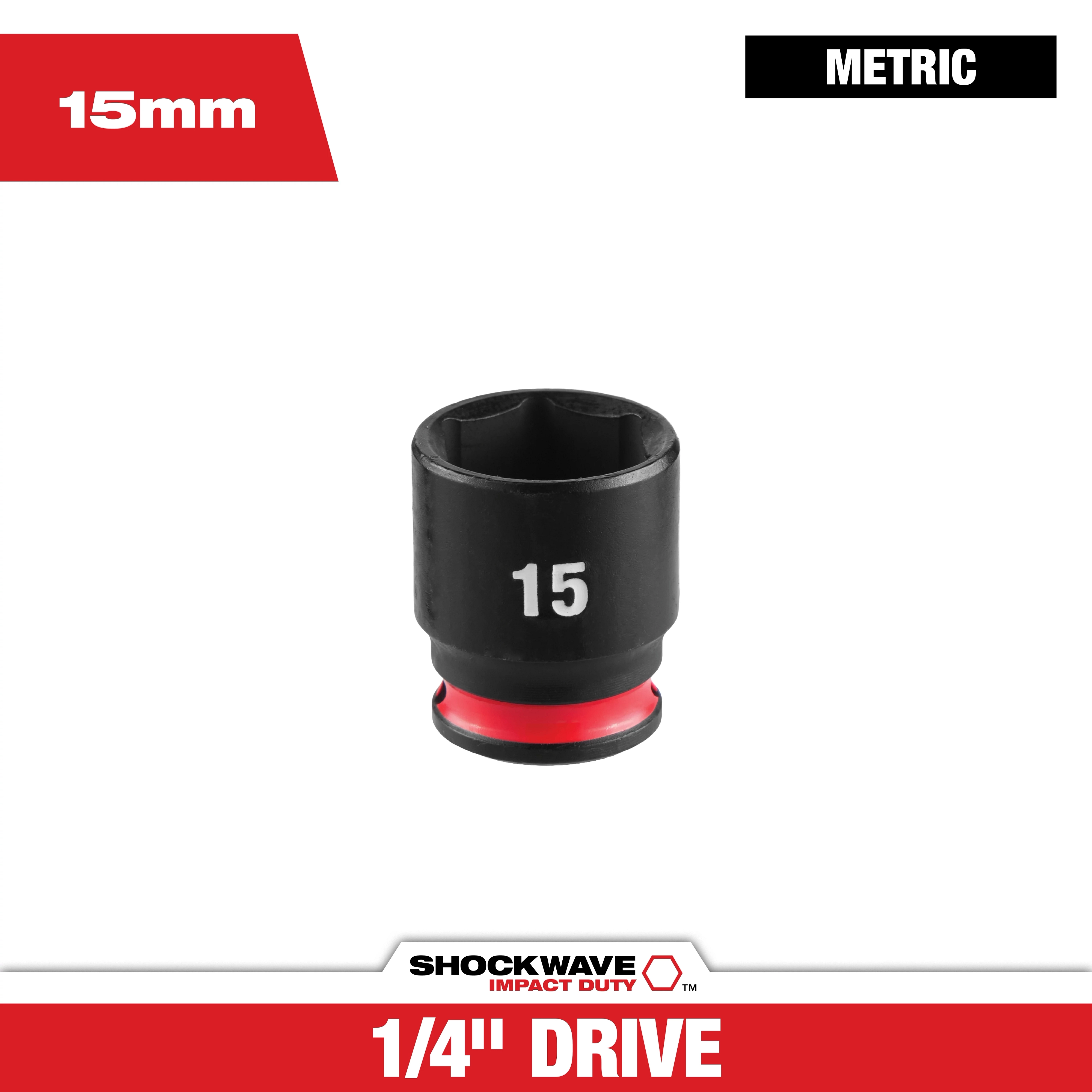 SHOCKWAVE Impact Duty 1/4" Drive 15MM Standard 6 Point Socket centered on a plain background.
