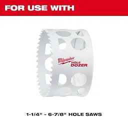 Milwaukee Hole Dozer is a round, white metal hole saw with jagged cutting edges and large side holes. The text on the product indicates it fits 1-1/4" to 6-7/8" hole saws.