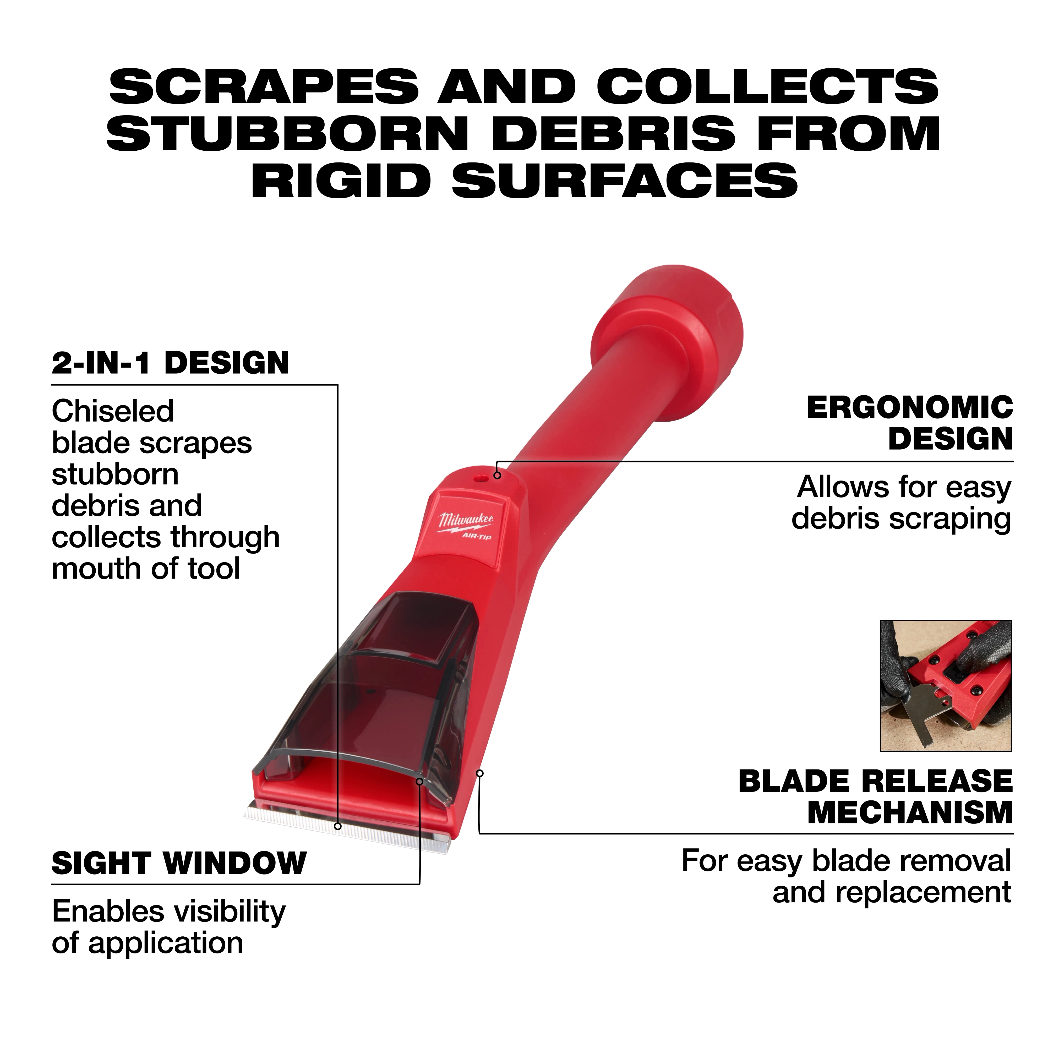AIR-TIP Debris Scraper with red ergonomic handle, chiseled blade, and sight window. Features blade release mechanism for easy use.
