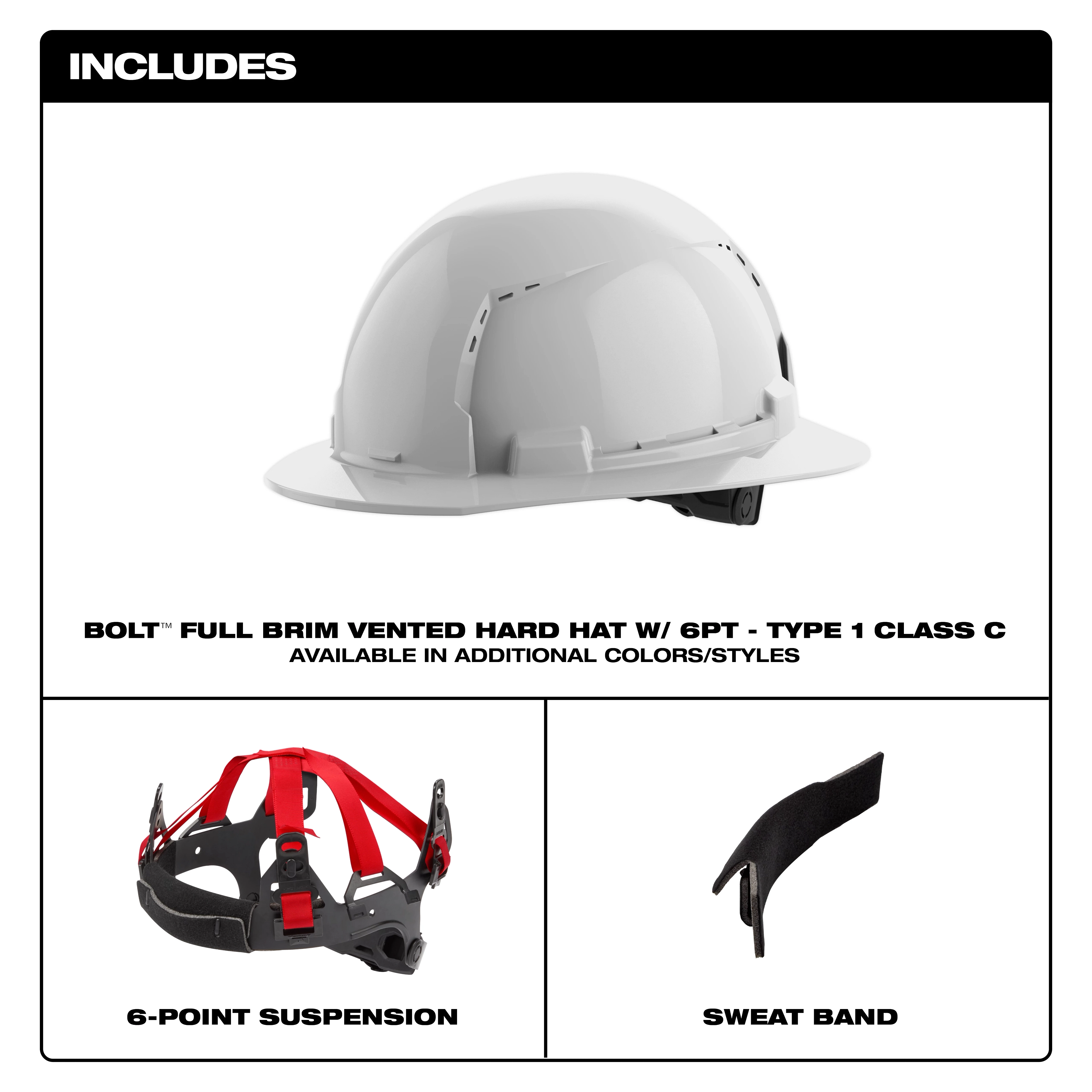 BOLT White Full Brim Vented Hard Hat w/6pt Ratcheting Suspension (USA) - Type 1, Class C includes three components: a white full-brim vented hard hat, a 6-point suspension system with red highlights, and a black sweatband, designed for safety and comfort. Available in additional colors/styles.