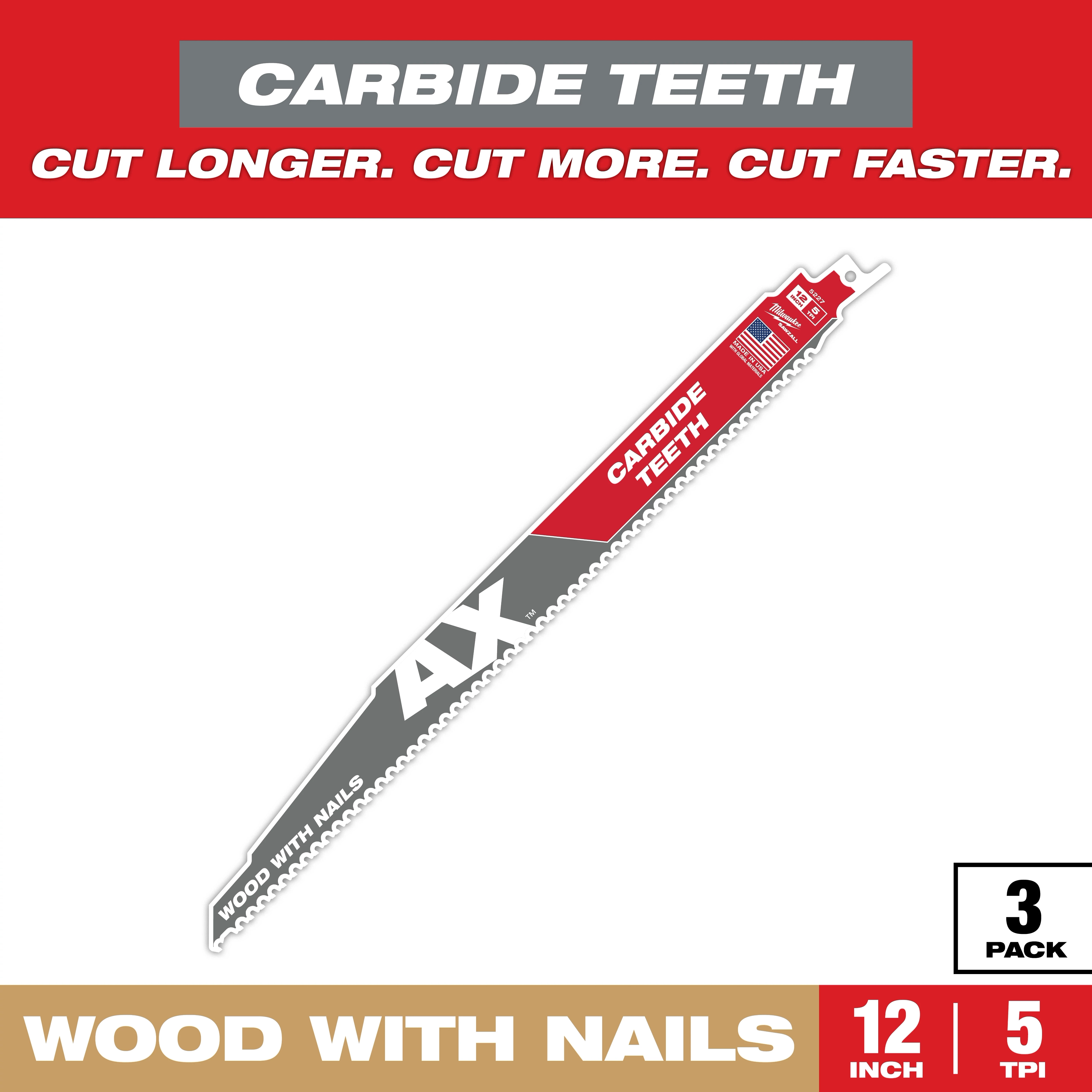 Sawzall Bi-Metal Carbide Primary blade is a 12-inch saw blade with 5 teeth per inch. It is designed for wood with nails and features carbide teeth for longer, faster cutting. The packaging indicates a 3-pack and promotes the benefits of cutting longer, more, and faster.