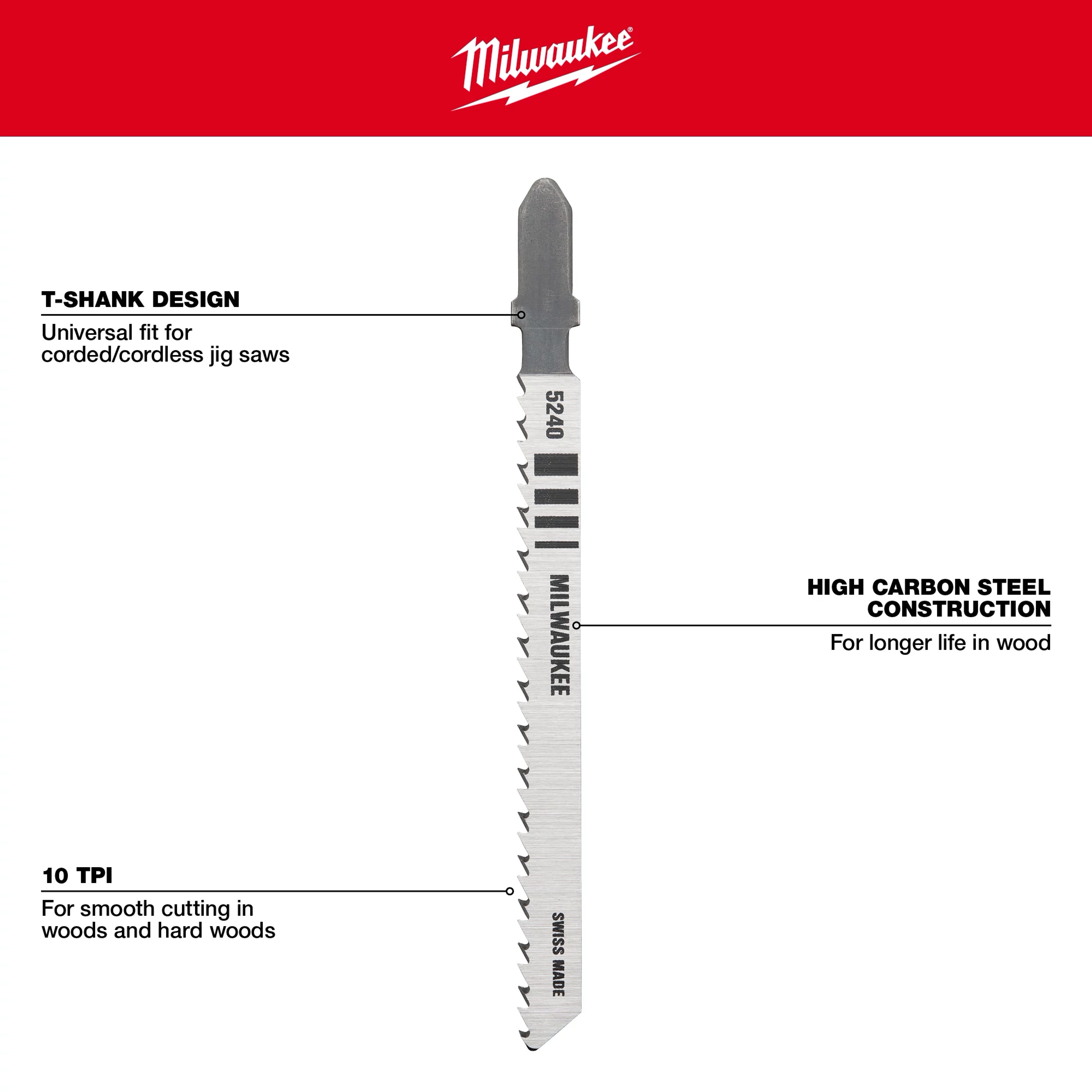 Milwaukee 4" 10 TPI T-Shank Wood High Carbon Steel Jig Saw Blade. Features universal T-shank, 10 TPI, and high carbon steel.