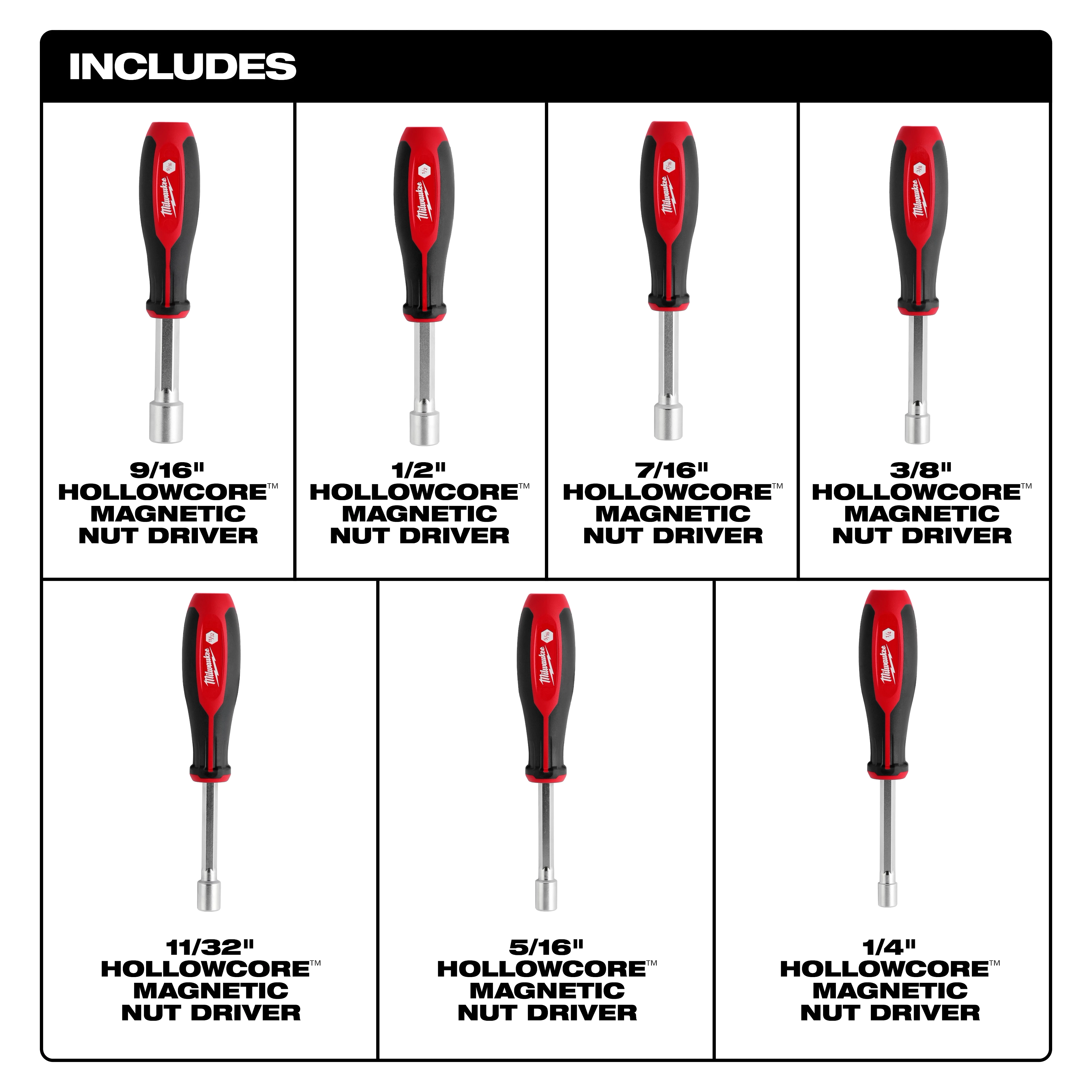 7pc SAE HollowCore Magnetic Nut Driver Set includes 9/16", 1/2", 7/16", 3/8", 11/32", 5/16", and 1/4" drivers with black and red handles.