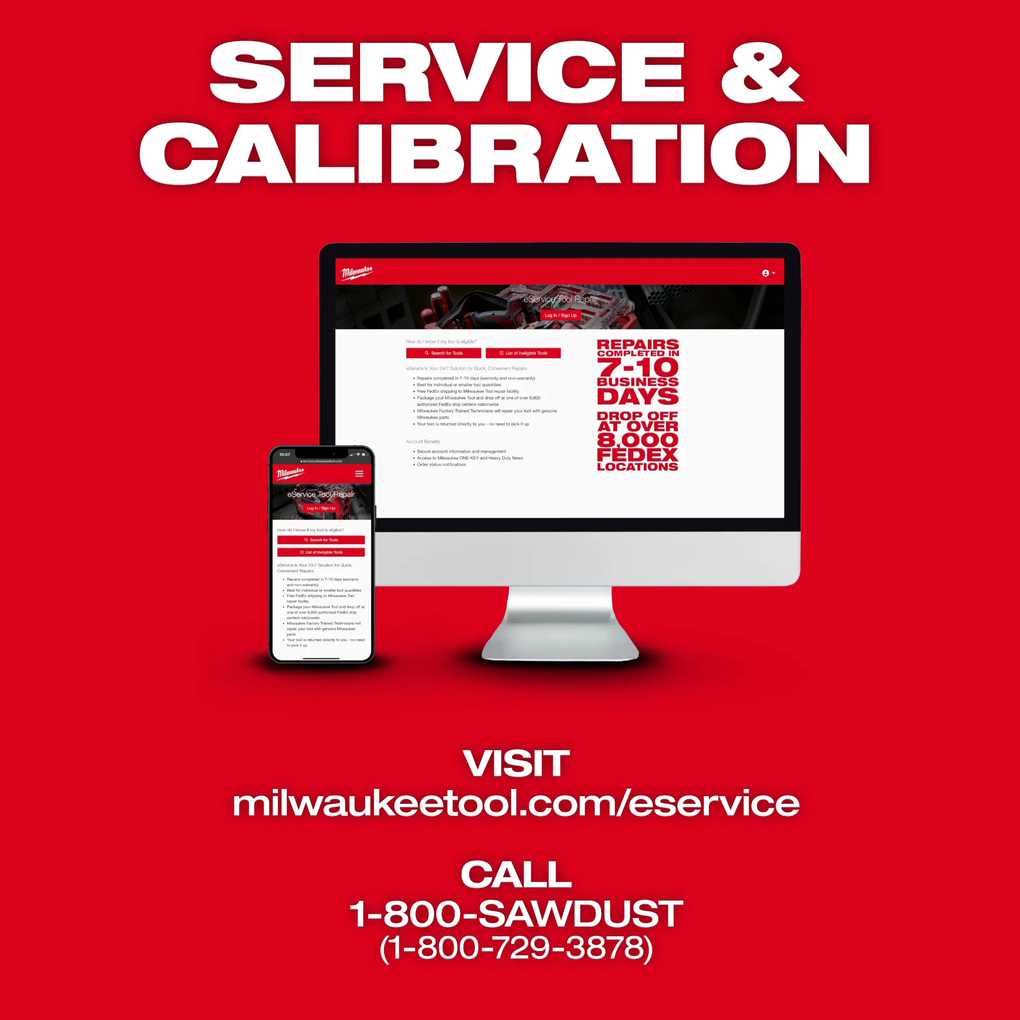 Image of a computer and a phone with the Milwaukee Tool website on it with the text "service & calibration" with a link to the Milwaukee Tool website and 800 number (1-800-SAWDUST)