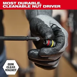 A gloved hand holds a SHOCKWAVE™ Impact Duty 1/4” and 5/16” x 6” QUIK-CLEAR™ 2-in-1 Magnetic Nut Driver, showcasing its cleanable nut driver feature. The product has the slogan "Most durable, cleanable nut driver" written above the image, emphasizing its quality and performance.