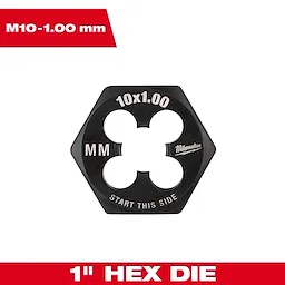 M10-1.00 mm 1-Inch Hex Threading Die with a hexagonal shape and the engraved instruction "START THIS SIDE" at the bottom edge.