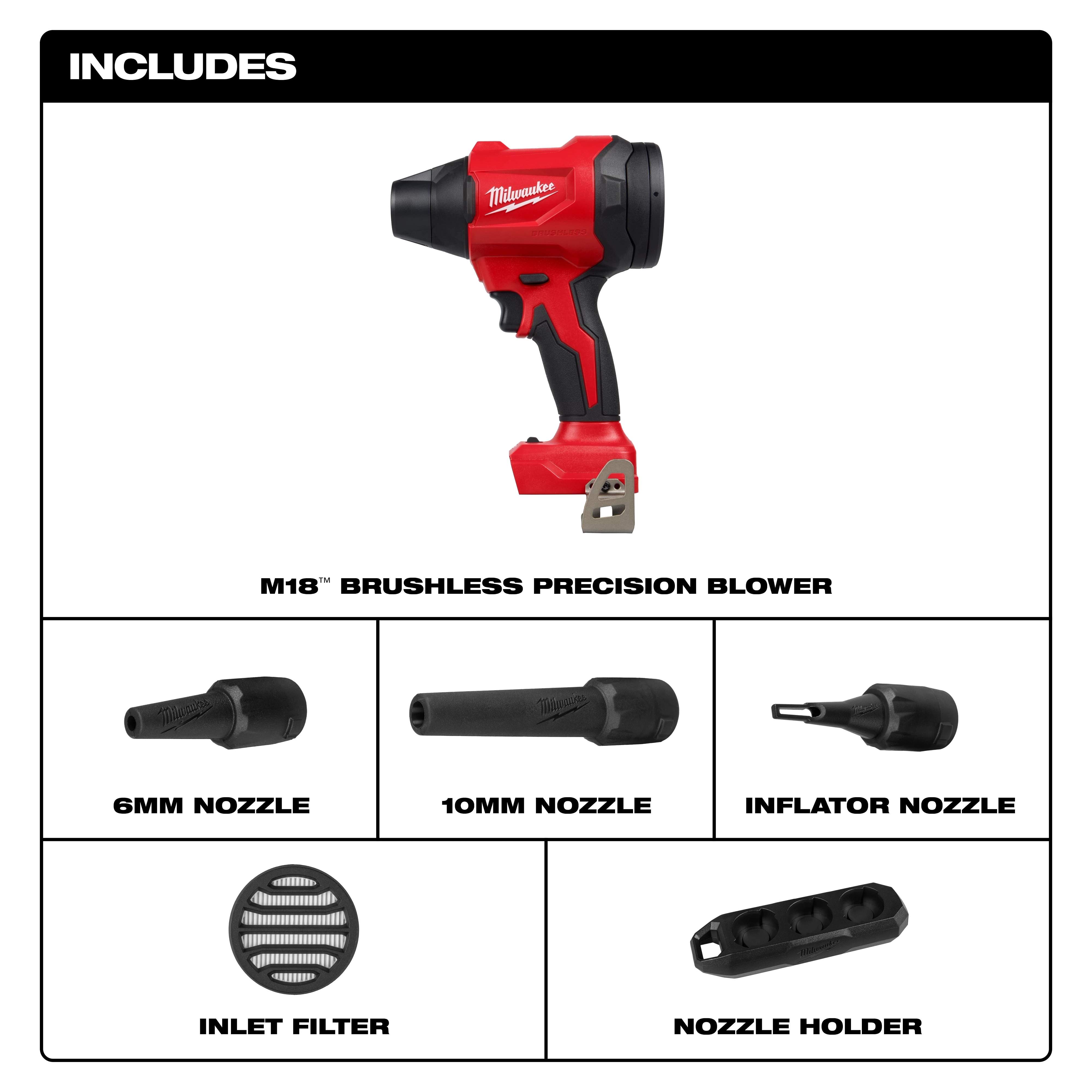 The M18™ Brushless Precision Blower set includes a red precision blower, 6mm nozzle, 10mm nozzle, inflator nozzle, inlet filter, and nozzle holder.