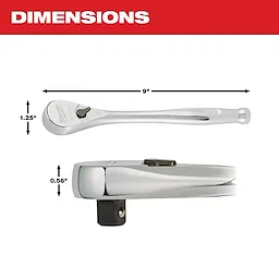 This image shows the dimensions of a Milwaukee ratchet. It measures 9 inches in length, 1.25 inches in height at the head, and 0.56 inches in height at the square drive. The ratchet is chrome-finished and the dimensions are indicated with arrows and measurements.