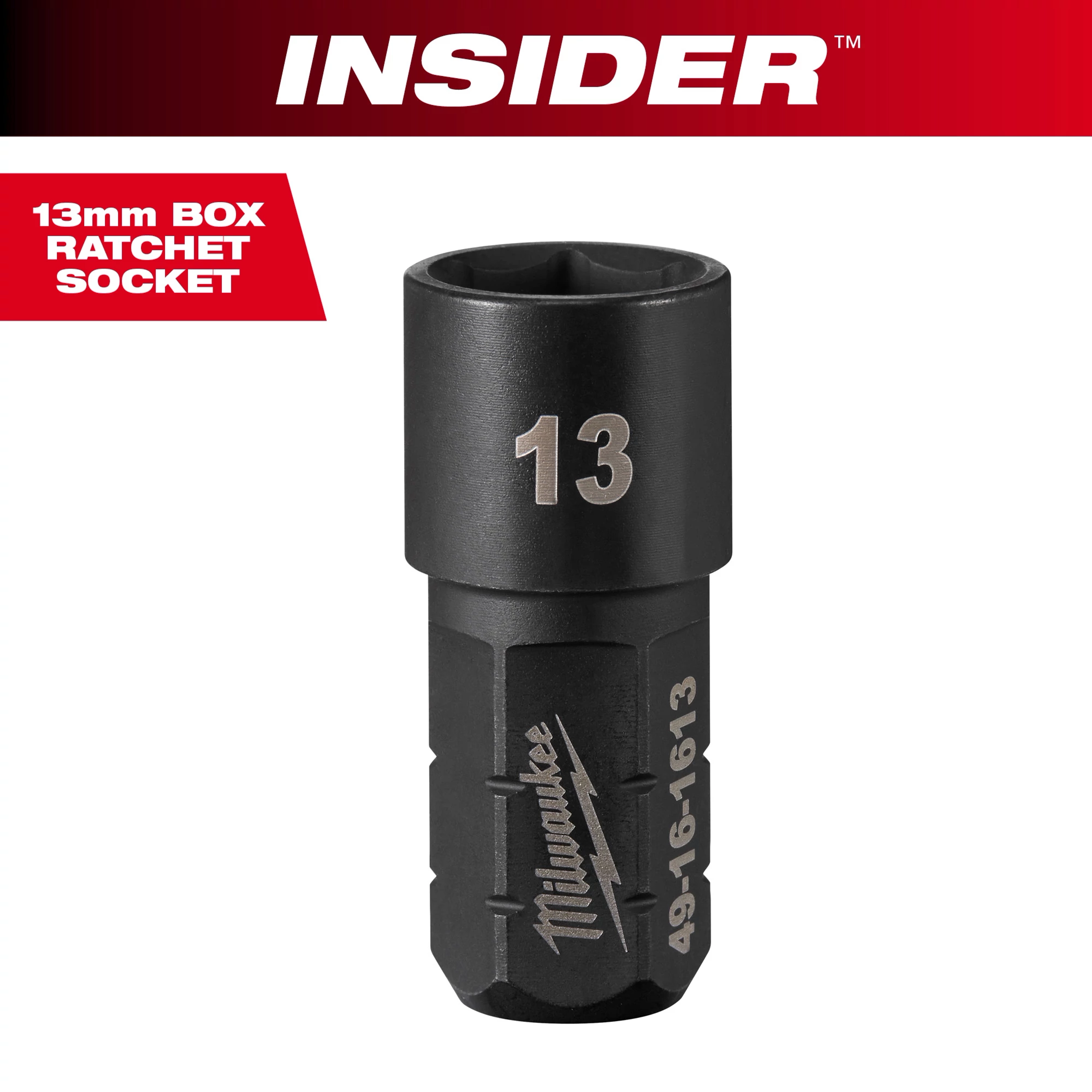 INSIDER™ Box Ratchet Socket 6 Point 13mm