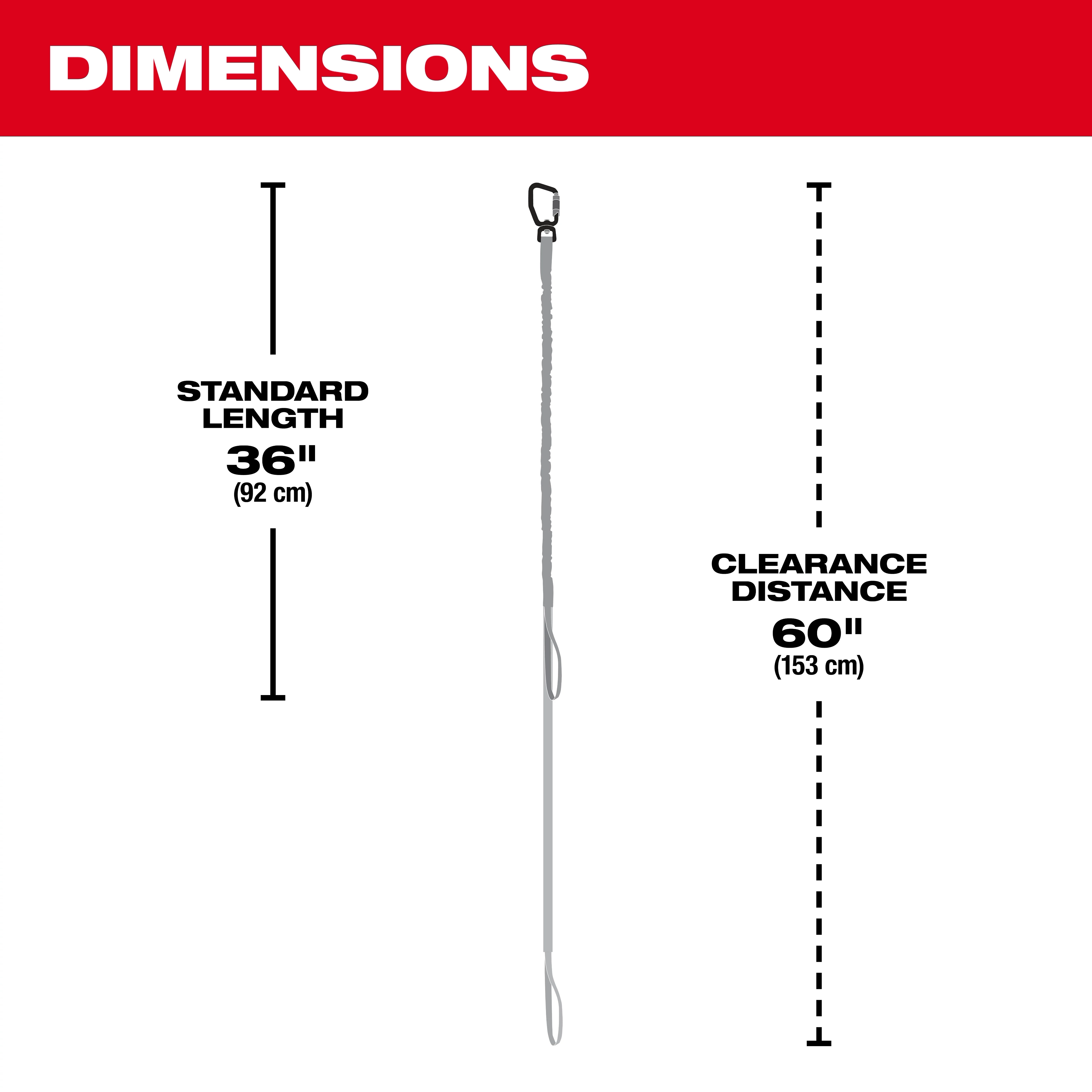 35 lb. Locking Tool Lanyard dimensions: standard length 36 inches (92 cm) and clearance distance 60 inches (153 cm).