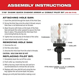 Carbide Teeth Hole Saw Assembly Instructions detailing steps to attach, remove, and replace pilot bits for a 7/16" shank quick change arbor with cobalt pilot bit. Instructions include securing the hole saw, tightening the nut, and using the hex key for pilot bit replacement. Steps emphasize caution as the hole saw may be hot.