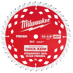 10-1/4" 40T Thick Kerf Circular Saw Blade. "Straightest Cuts. Clean Finishes".
