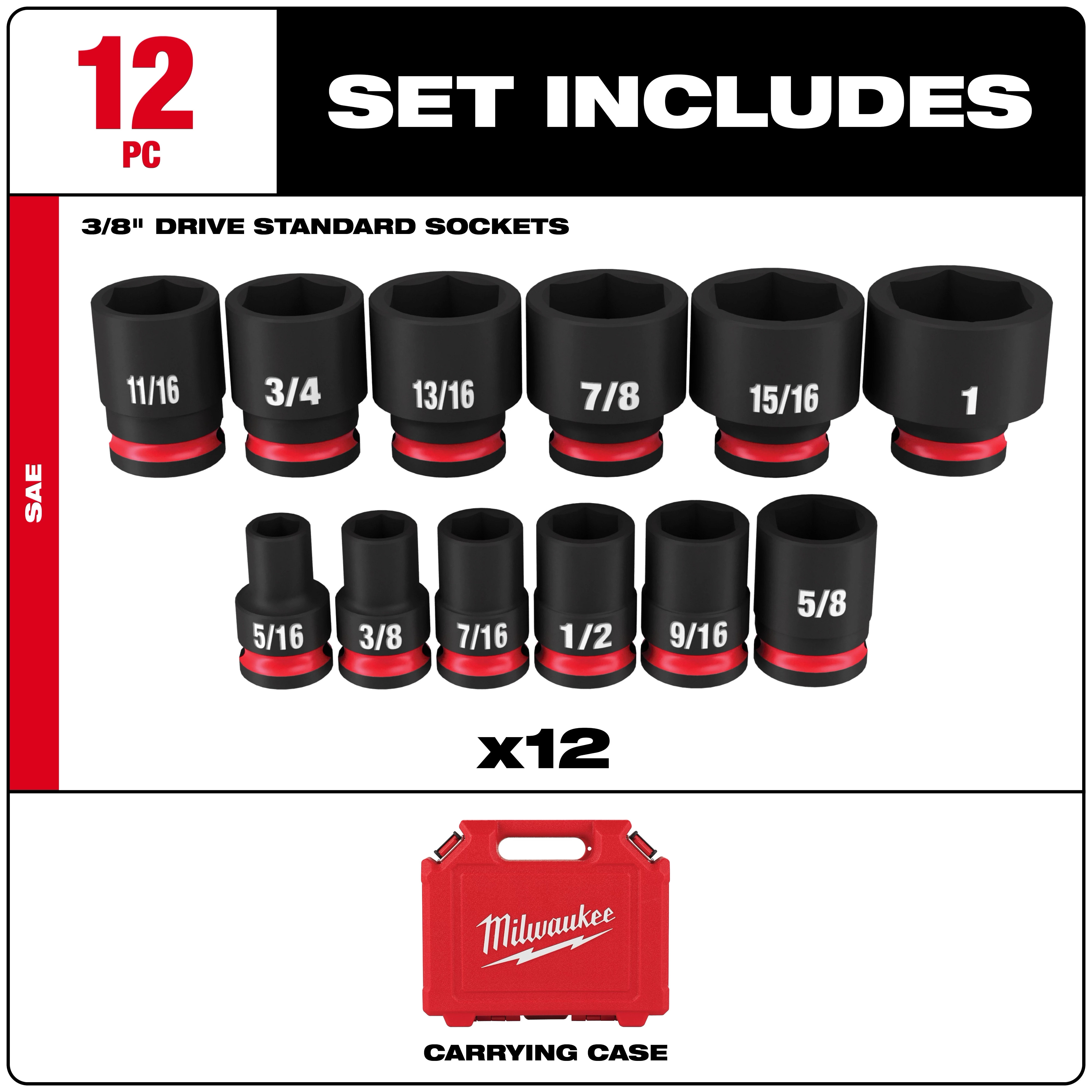 Milwaukee 12-piece 3/8" drive standard socket set includes sizes: 5/16, 3/8, 7/16, 1/2, 9/16, 5/8, 11/16, 3/4, 13/16, 7/8, 15/16, and 1 inch. A red Milwaukee carrying case is also included.