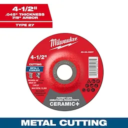 4-1/2" x .045" x 7/8" Ceramic+ Metal Cut Off Wheel-Type 27, red with white text, for cutting metal and stainless steel.