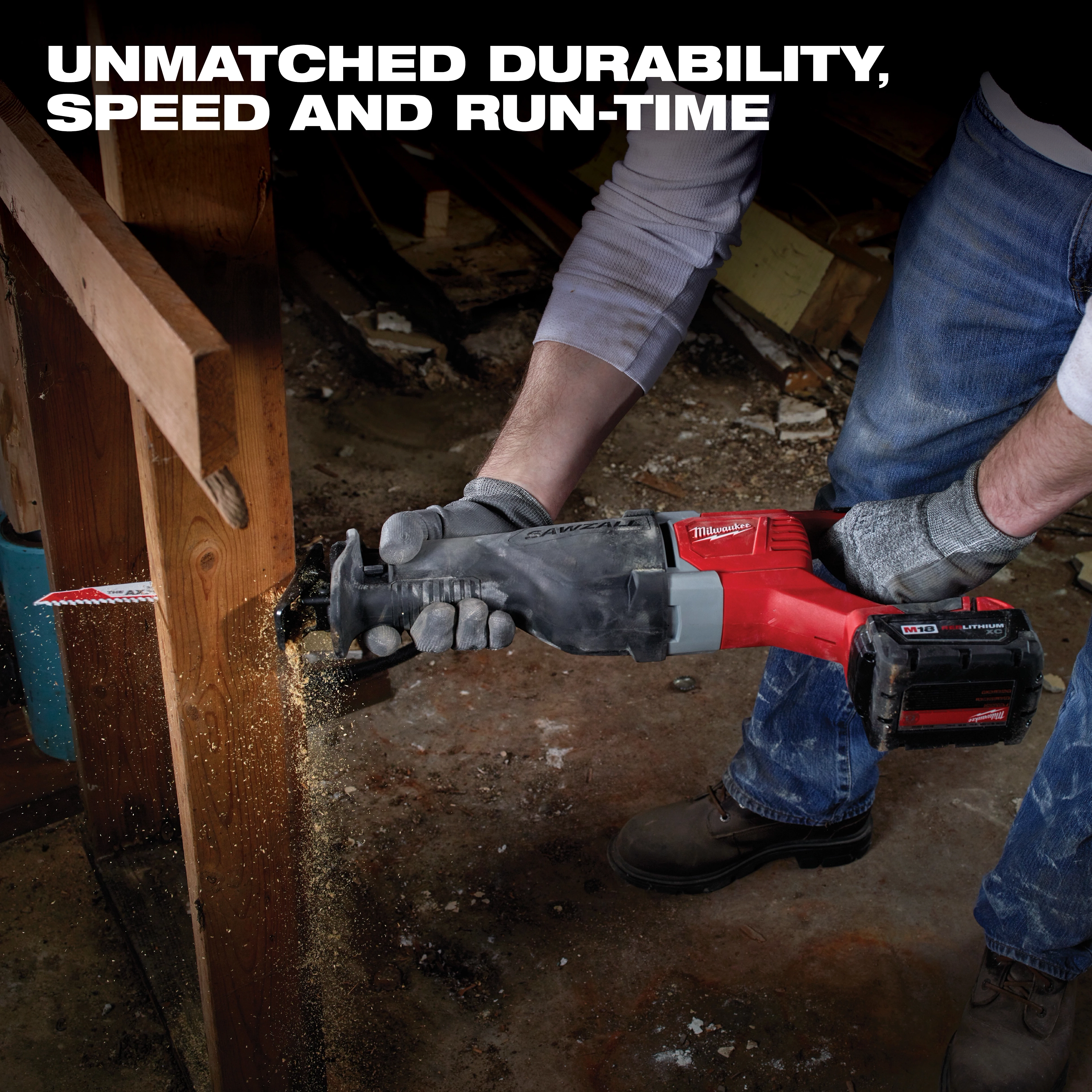 A person uses a reciprocating saw from the M18 Cordless LITHIUM-ION 4-Tool Combo Kit; M18 Cordless 6-Tool Combo Kit to cut through a wooden beam. Text above the user reads, "UNMATCHED DURABILITY, SPEED AND RUN-TIME.”