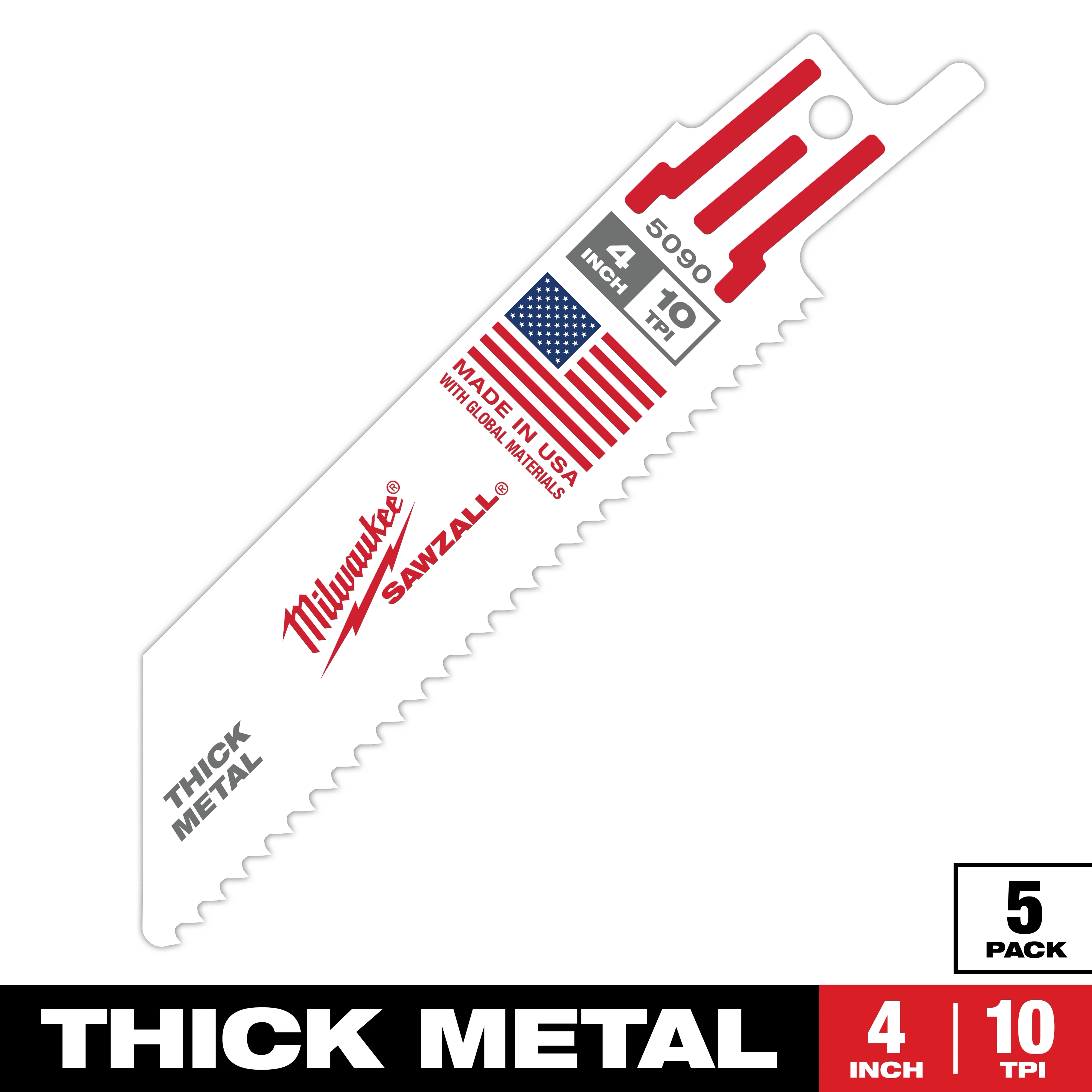Milwaukee Sawzall reciprocating saw blade designed for cutting thick metal, measures 4 inches in length and has 10 TPI (teeth per inch). The blade is made in the USA with global materials. The image indicates the pack contains five blades. The text "Thick Metal" is printed on the blade.