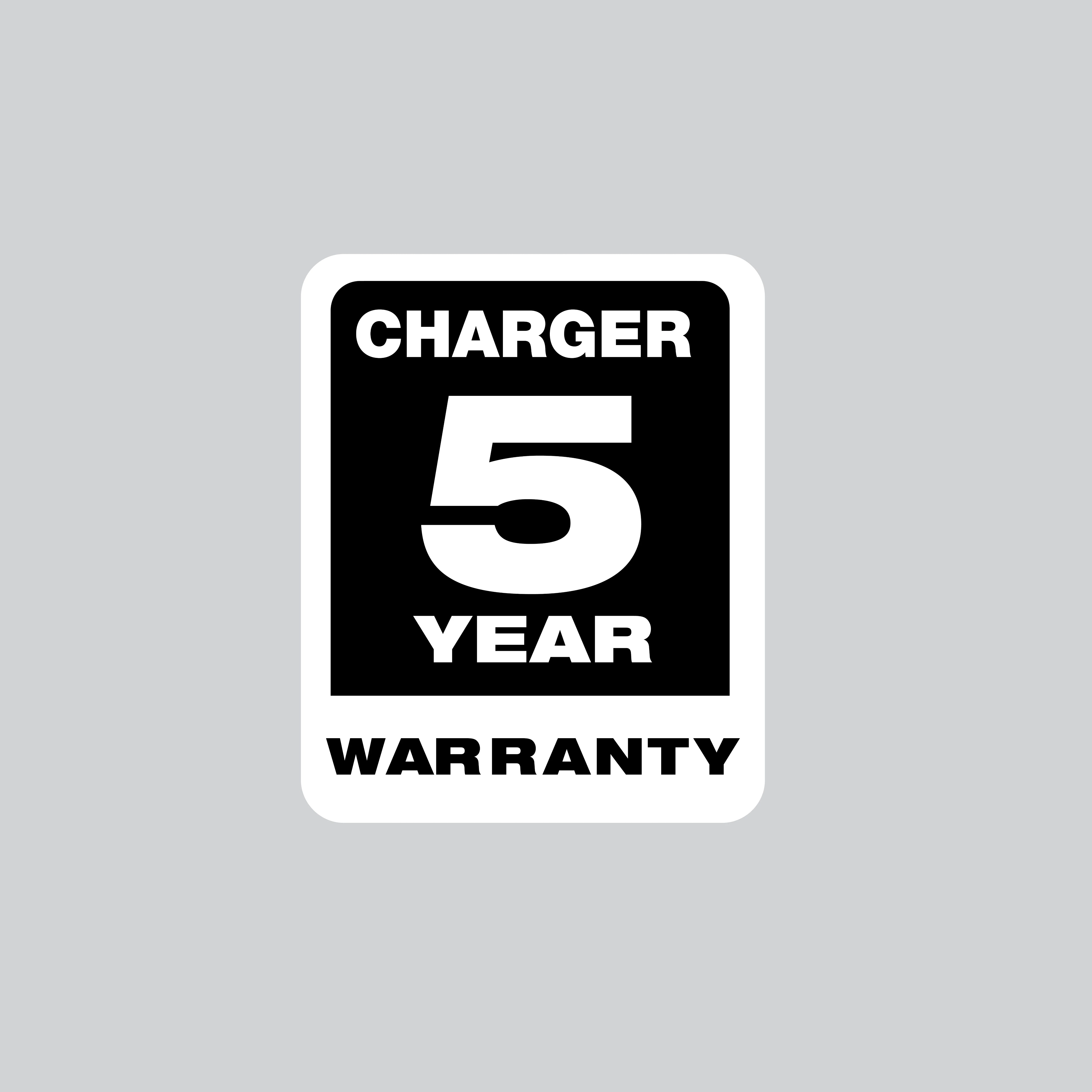 The image is a black and white label displaying "CHARGER 5 YEAR WARRANTY" in bold letters. This indicates a 5 Year Charger Warranty.