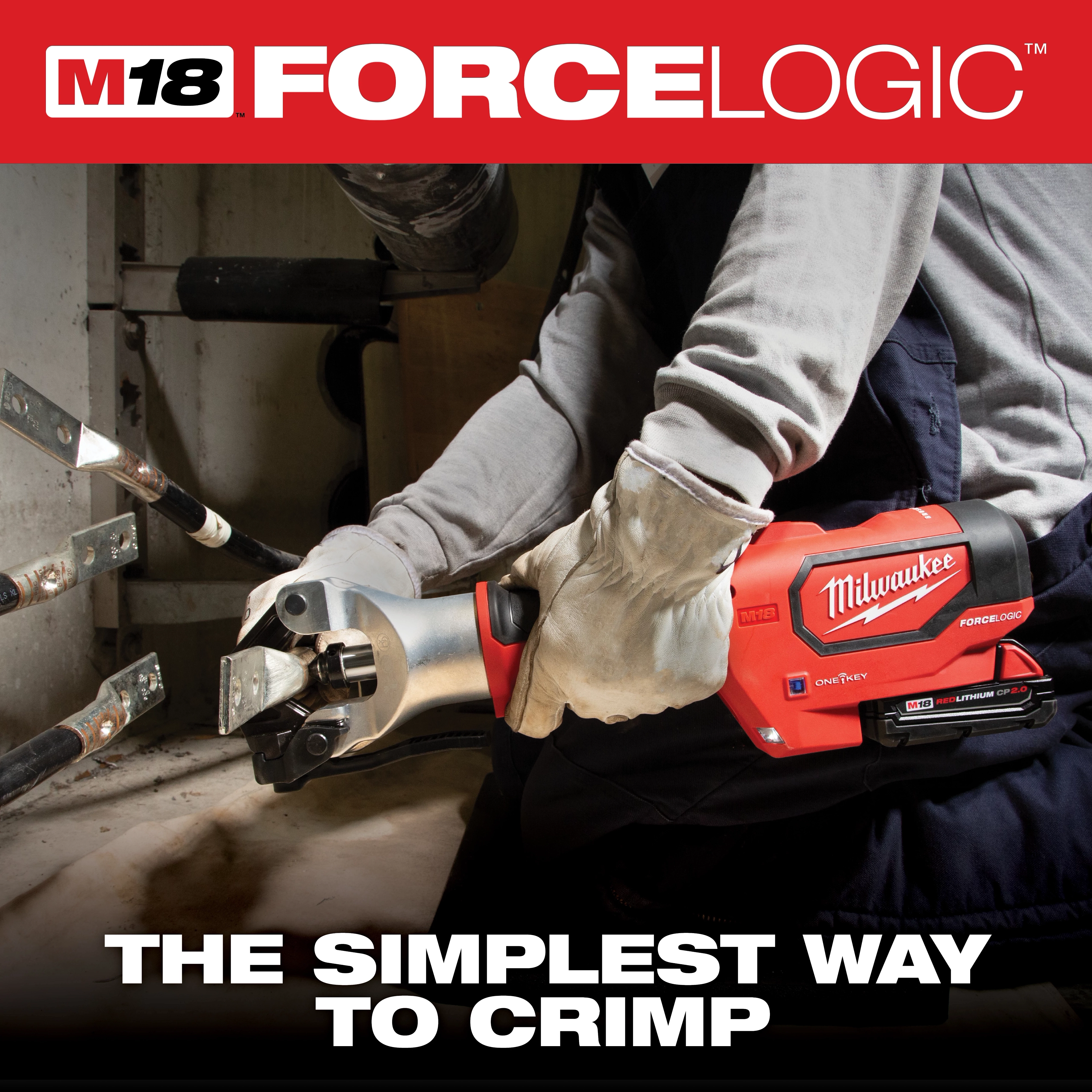 A person uses the Milwaukee M18 Force Logic crimper to secure metal cables. The tool is red with a black handle and features the Milwaukee logo. Text on image reads: "The smartest way to crimp." The background shows a workbench and metal components.