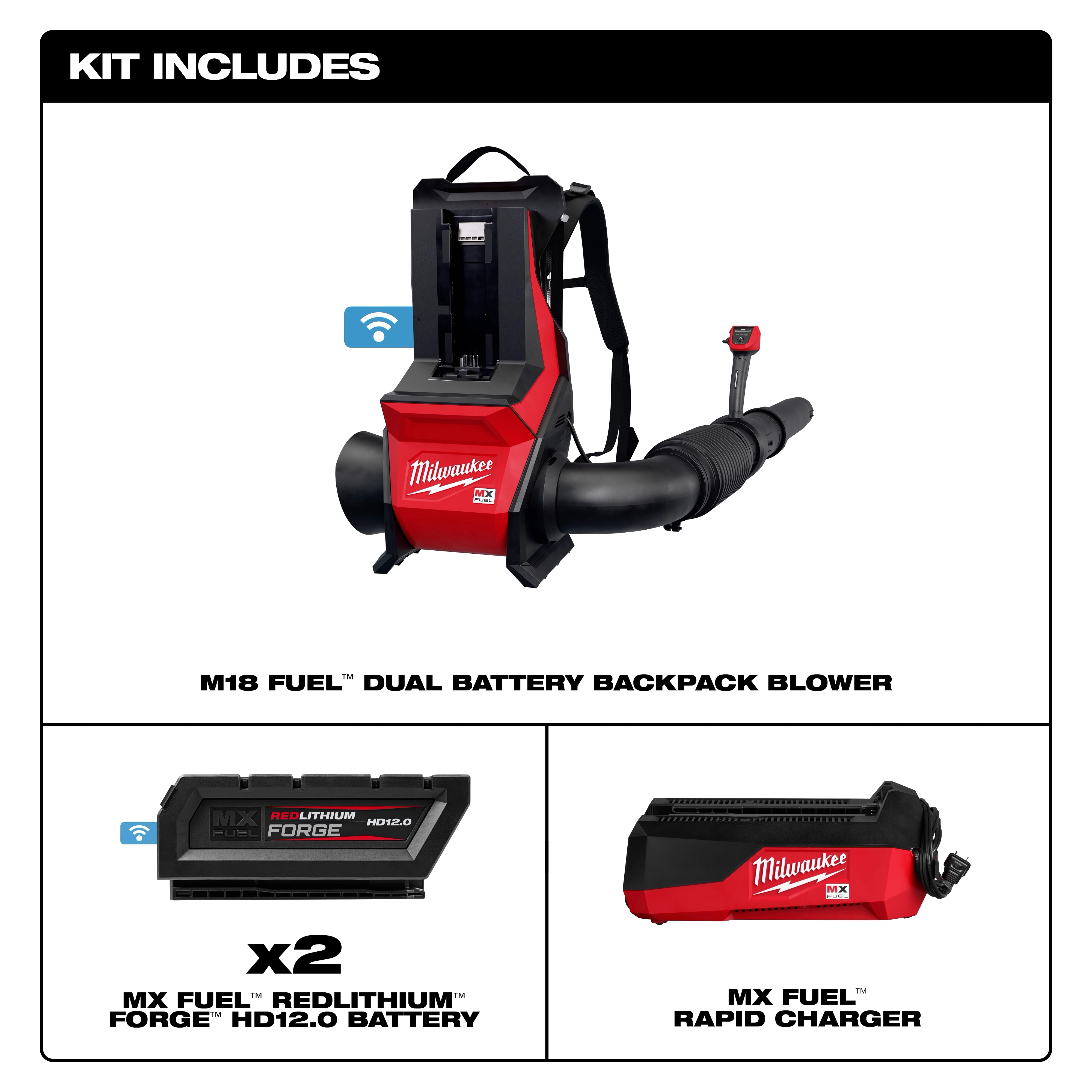 The MX FUEL™ Backpack Blower kit includes an M18 FUEL™ dual battery backpack blower, two MX FUEL™ REDLITHIUM™ FORGE™ HD12.0 batteries, and an MX FUEL™ rapid charger.