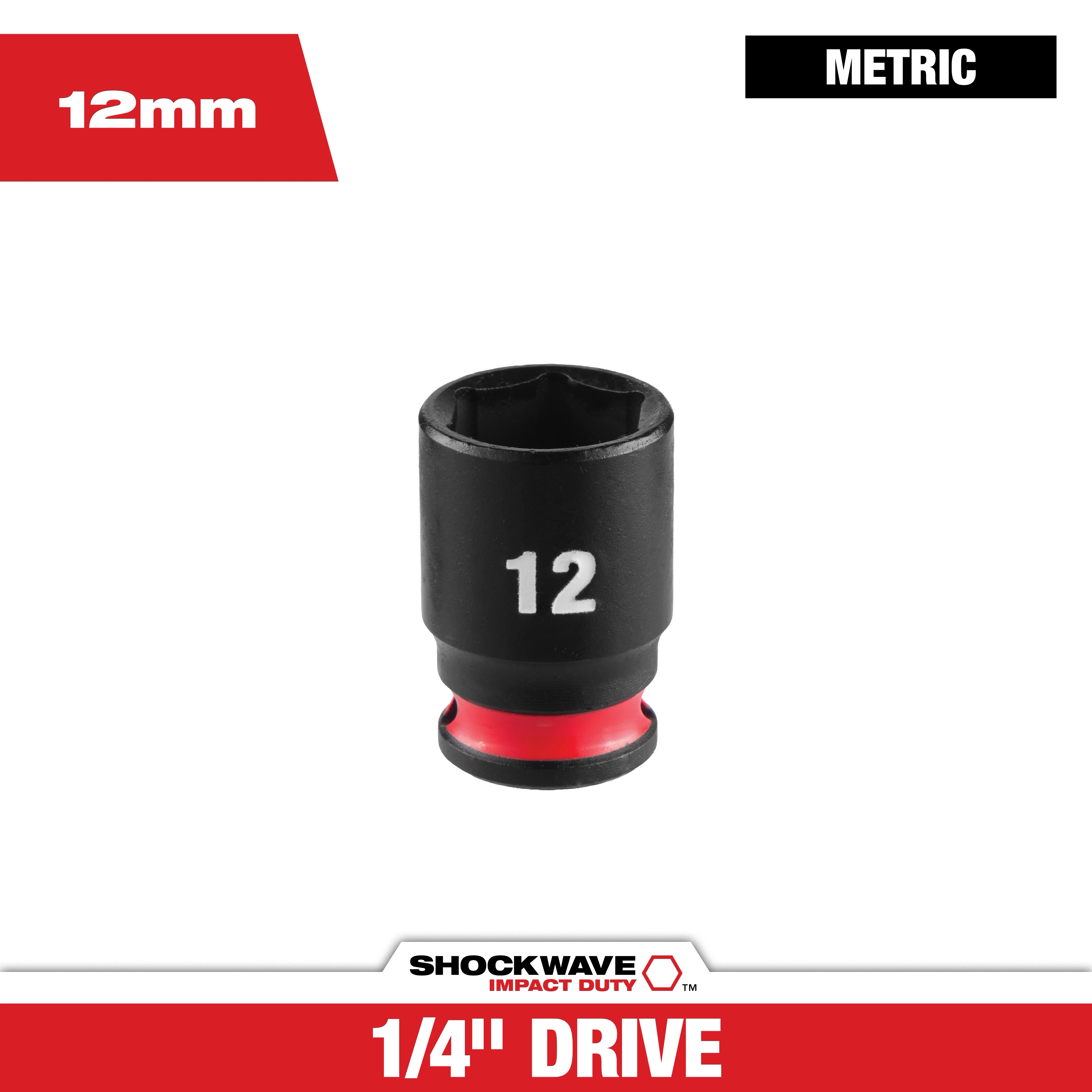 SHOCKWAVE Impact Duty 1/4" Drive 12MM Standard 6 Point Socket centered on a white background.