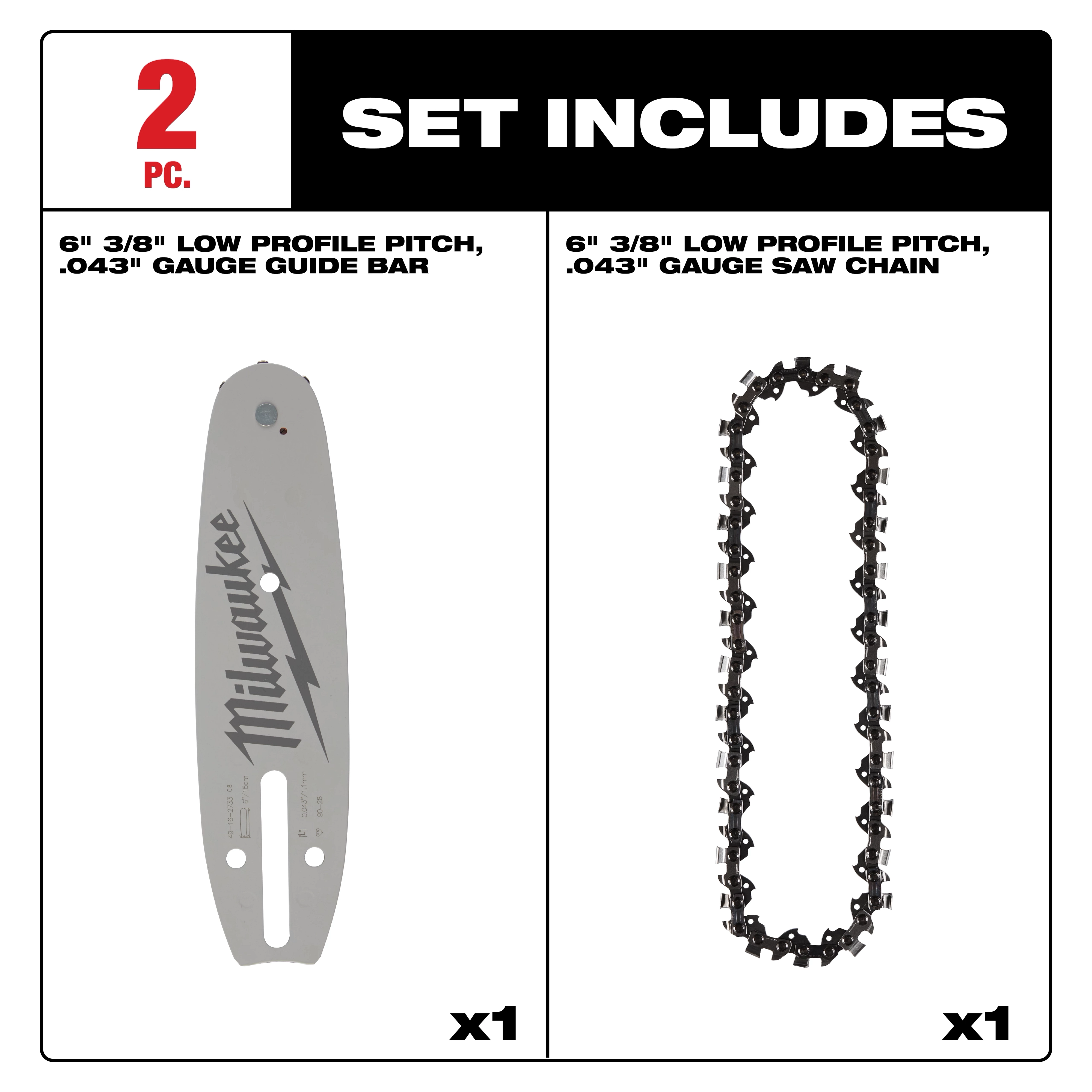 6" 3/8" Low Profile Pitch, .043" Gauge Saw Chain and Guide Bar Set includes 1 guide bar and 1 saw chain.