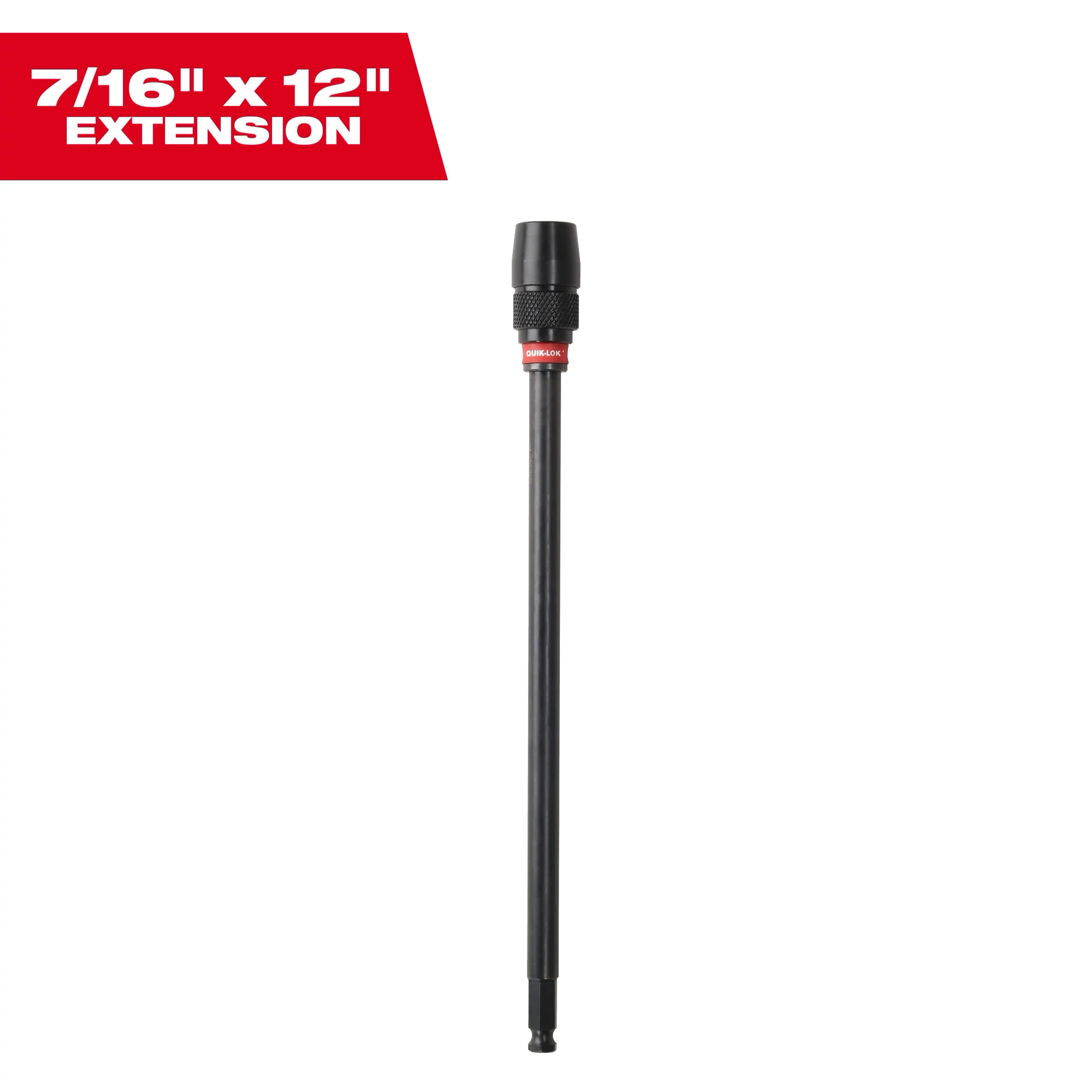 12" QUIK-LOK 7/16" EXT