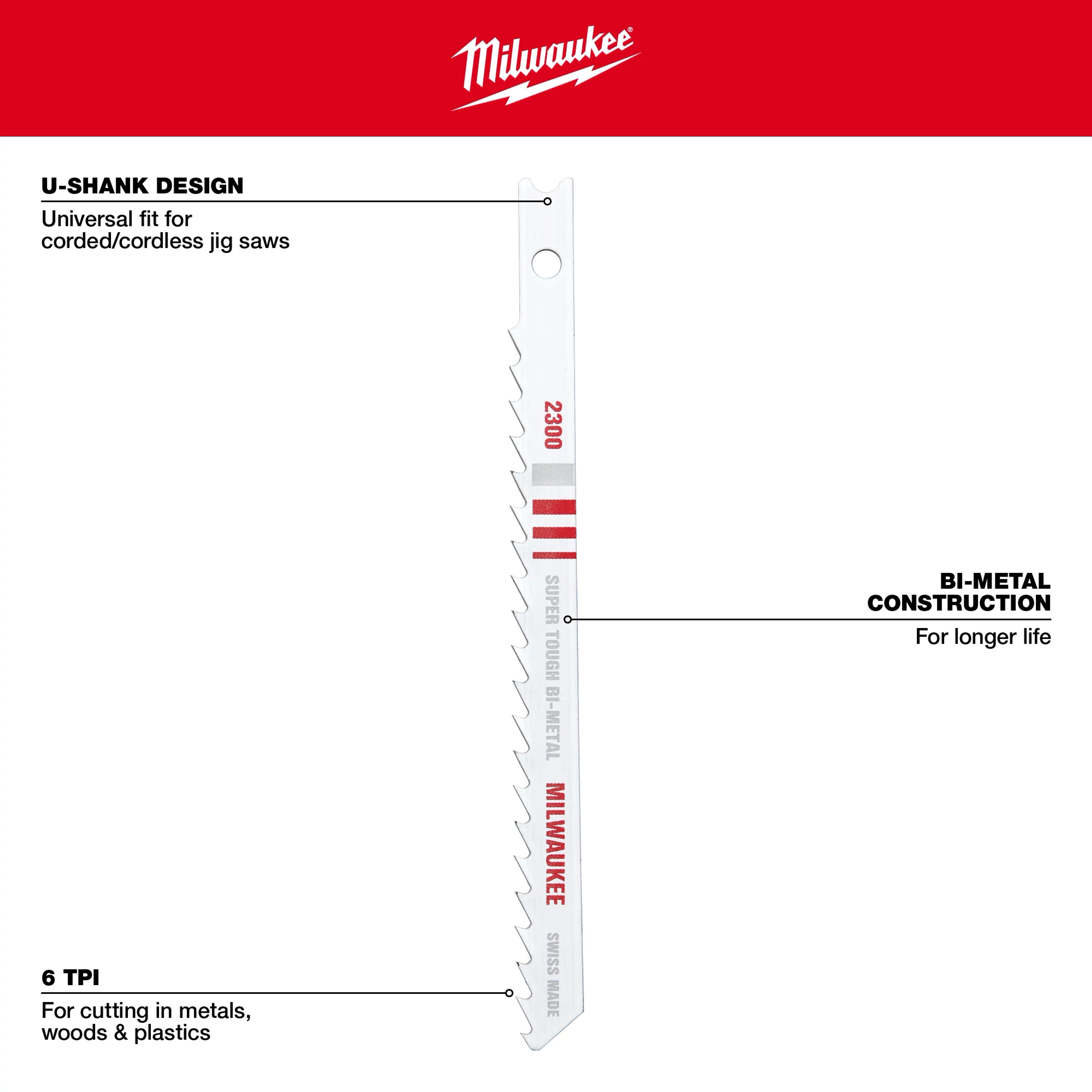 Milwaukee 4" 6TPI U-Shank Multi-Material Bi-Metal Jig Saw Blade features a universal fit, bi-metal construction for durability, and 6 TPI for cutting metals, wood, and plastics.